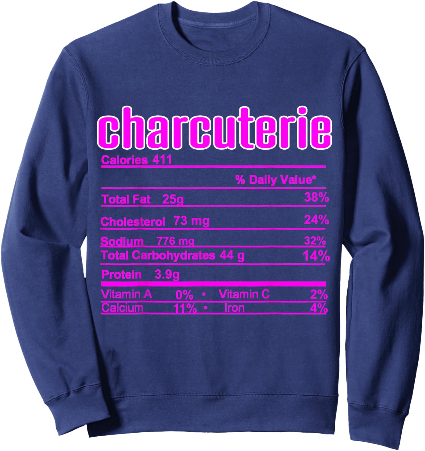 Thanksgiving Christmas Charcuterie Nutrition Fact Sweatshirt - Sweatshirt | Navy