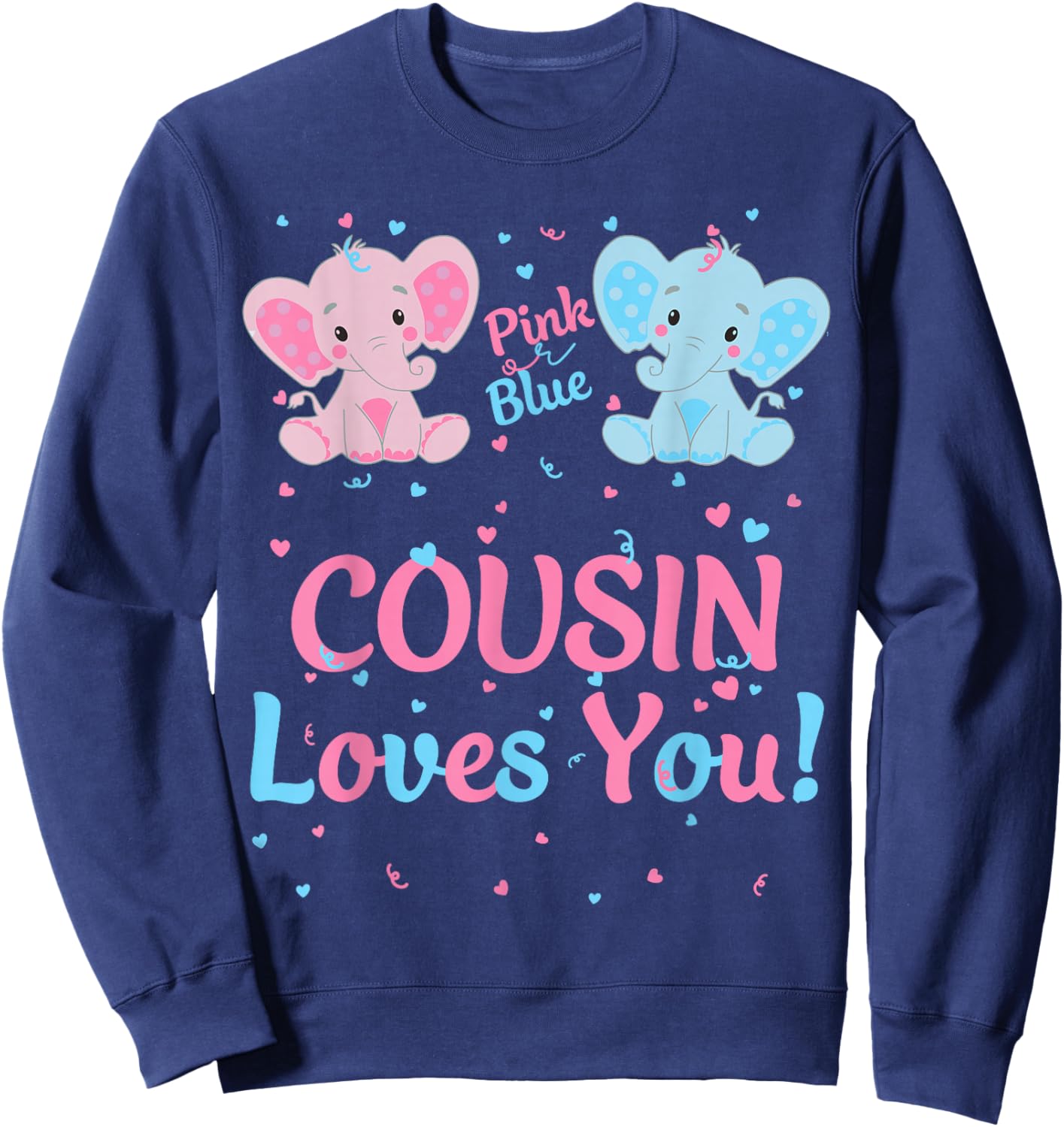 Cousin Gender Reveal Elephant Pink or Blue Matching Family Sweatshirt - Sweatshirt | Navy