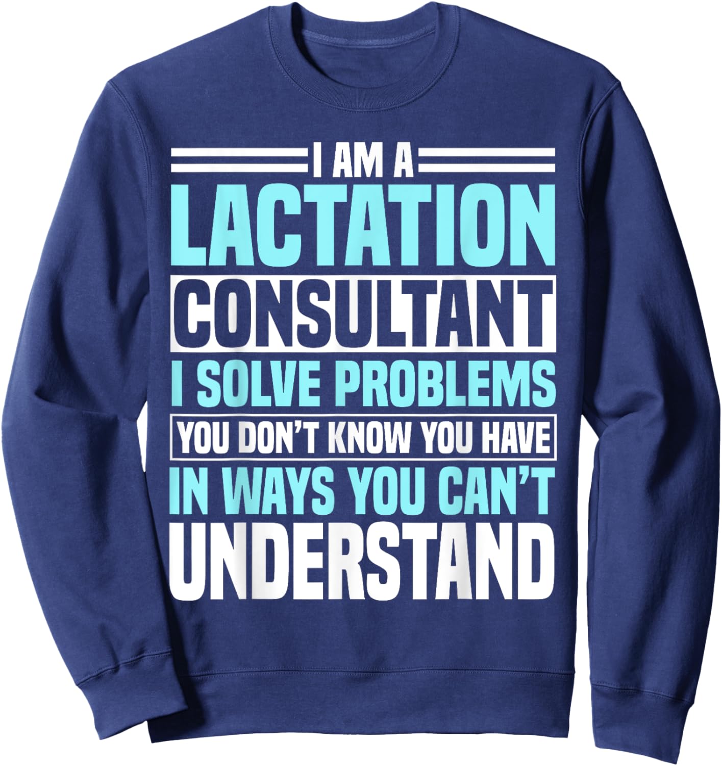 Lactation Consultant CLC Specialist Breastfeeding IBCLC Sweatshirt - Sweatshirt | Navy