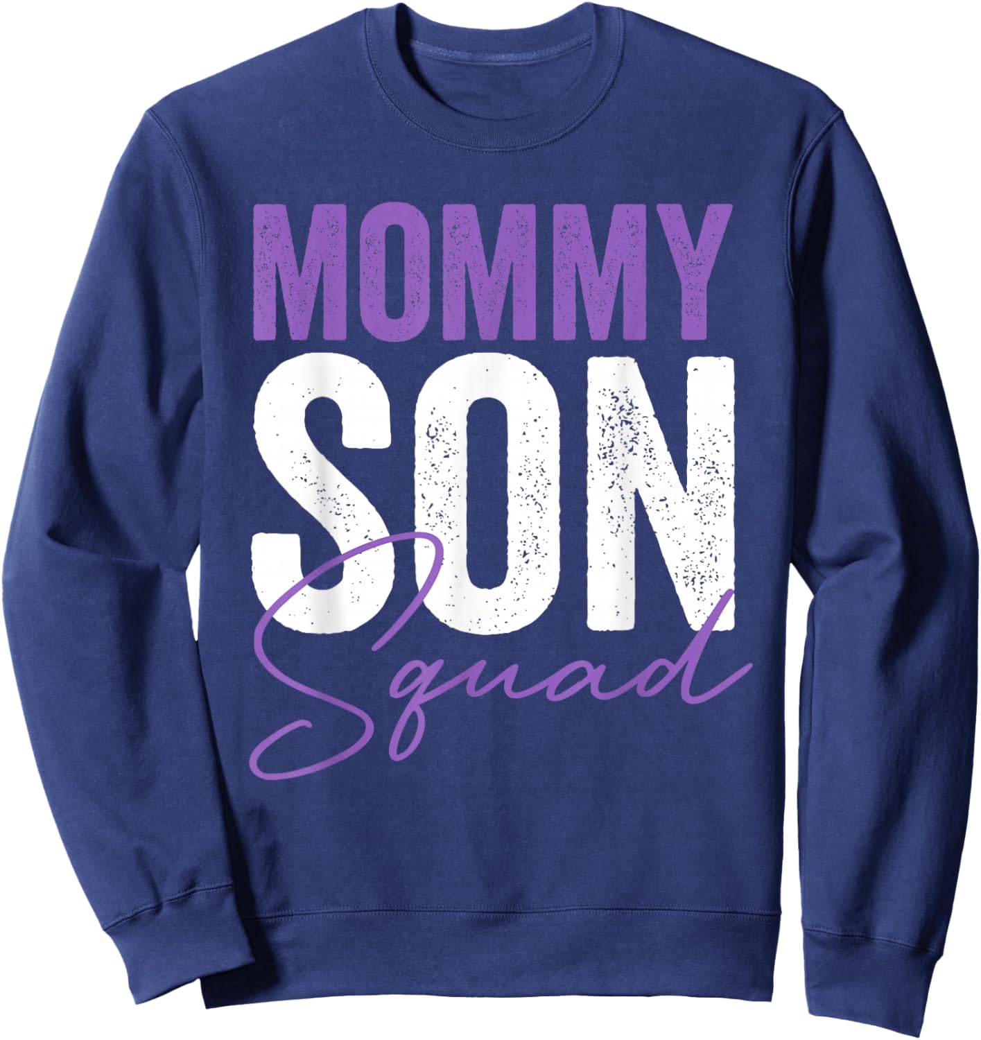 Mommy Son Squad Mom Mother's Day Matching Sons Mother Son Sweatshirt - Sweatshirt | Navy