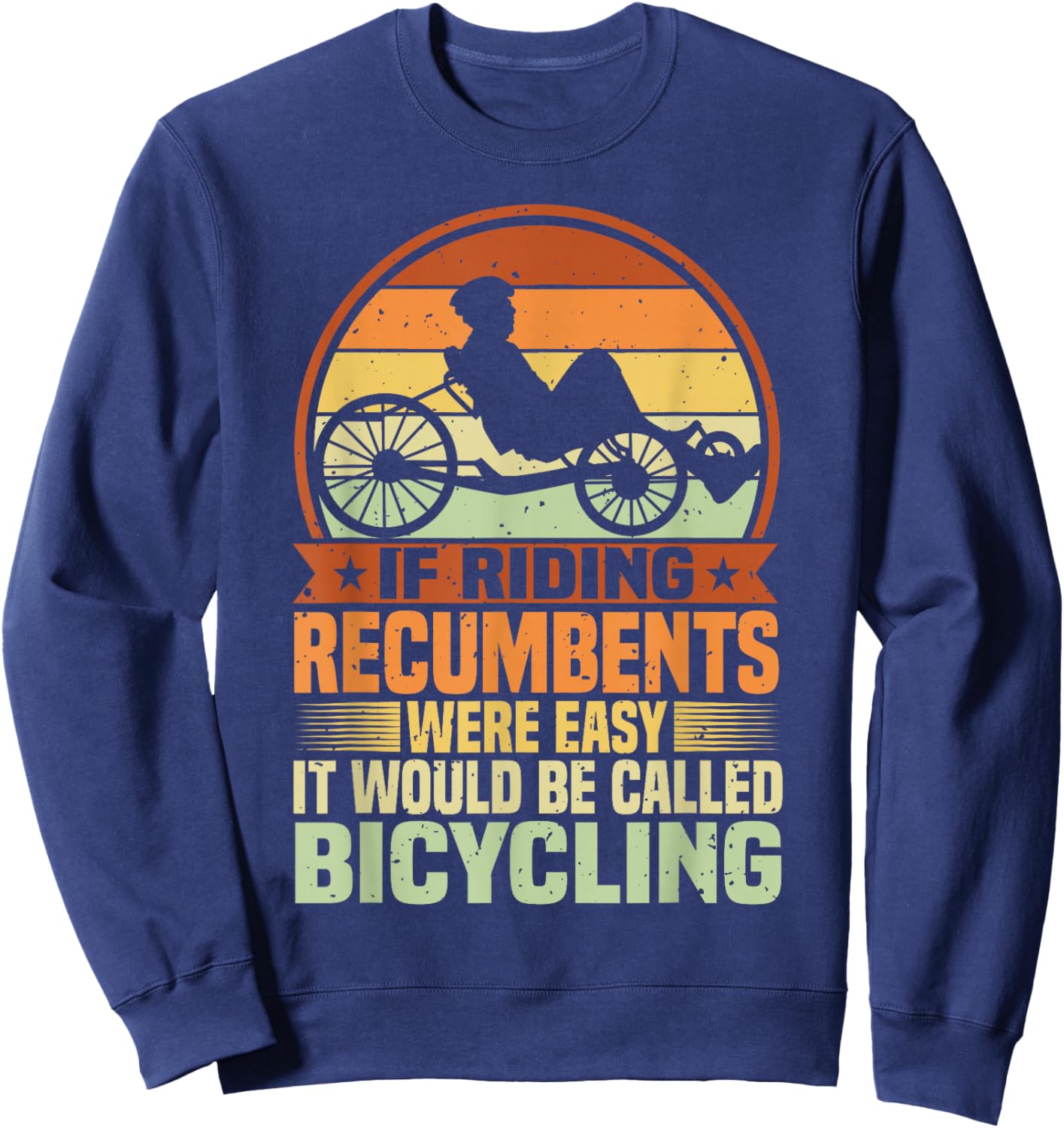 Recumbent Bike & Trike, Bicycle Recumbent Trike Cyclist Sweatshirt - Sweatshirt | Navy