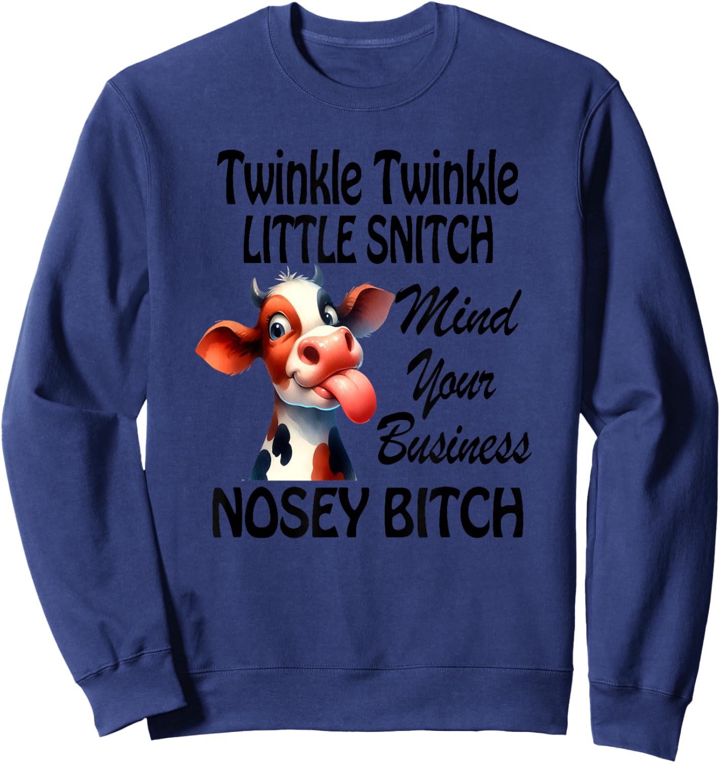 Twinkle Little Snitch Sweatshirt - Sweatshirt | Navy