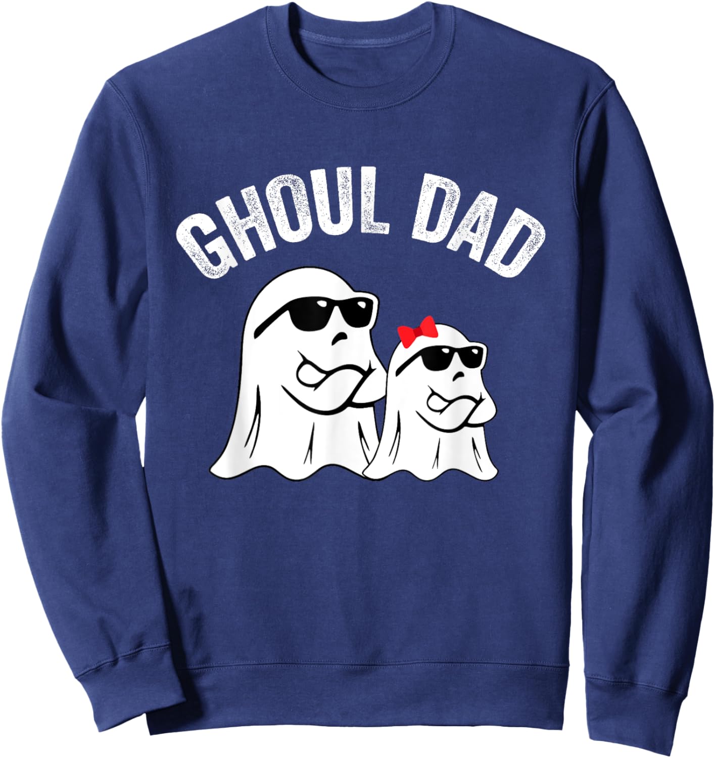 Ghoul Dad Funny Halloween Daddy Ghost Vintage Sweatshirt - Sweatshirt | Navy