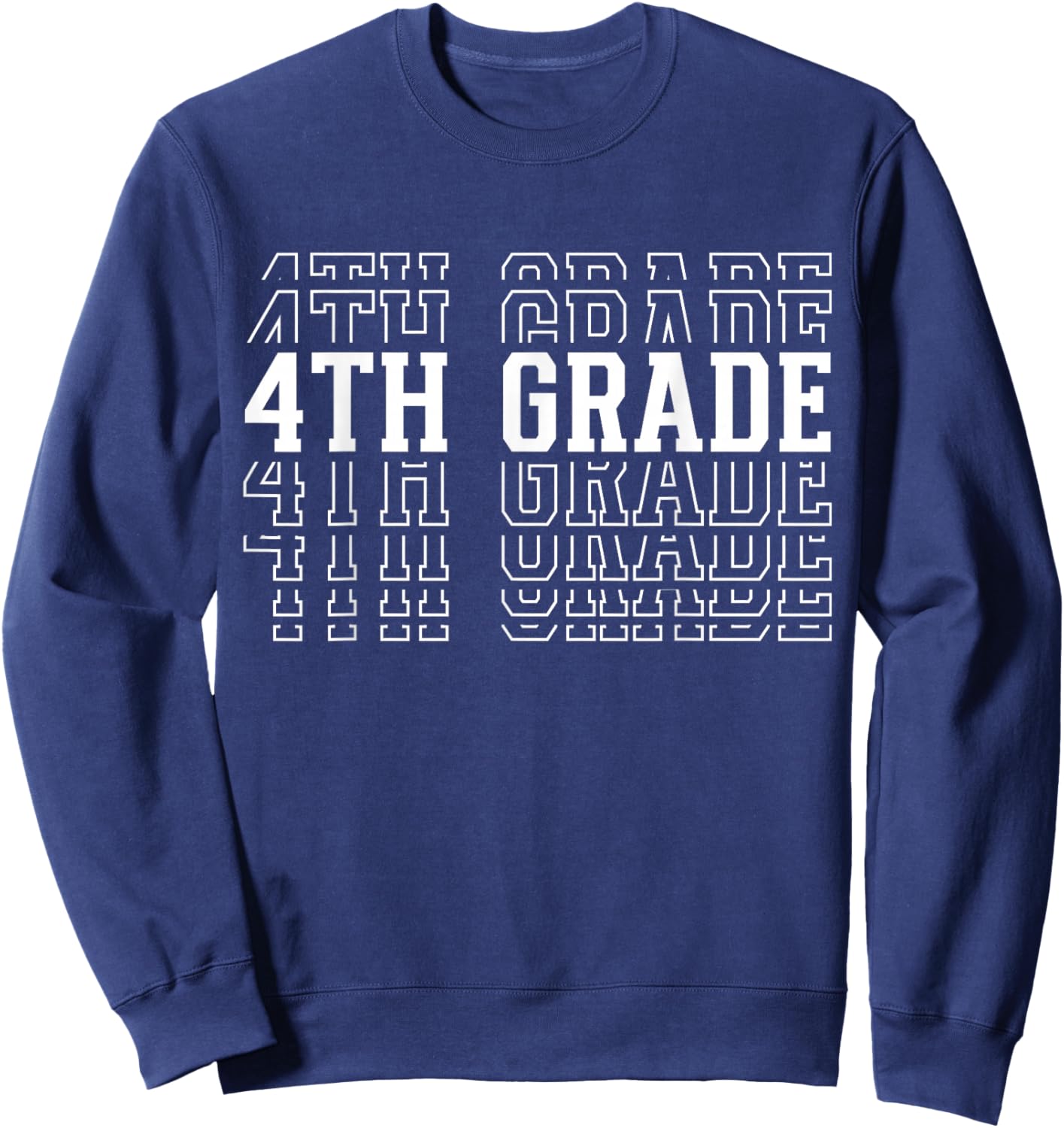 4th Grade Team Fourth Grader Back to First Day of School Sweatshirt - Sweatshirt | Navy