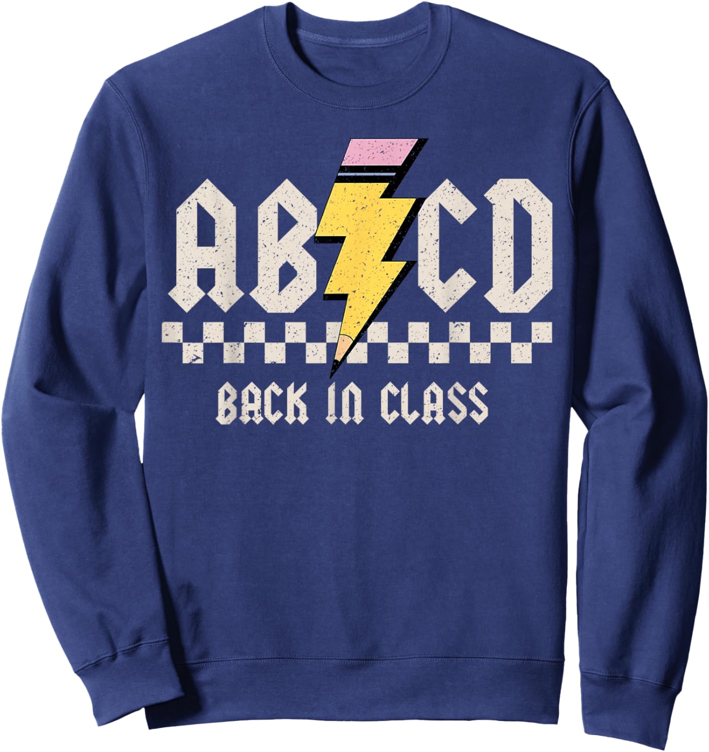Boys Girls Teachers Rock Back To School ABCD Back In Class Sweatshirt - Sweatshirt | Navy