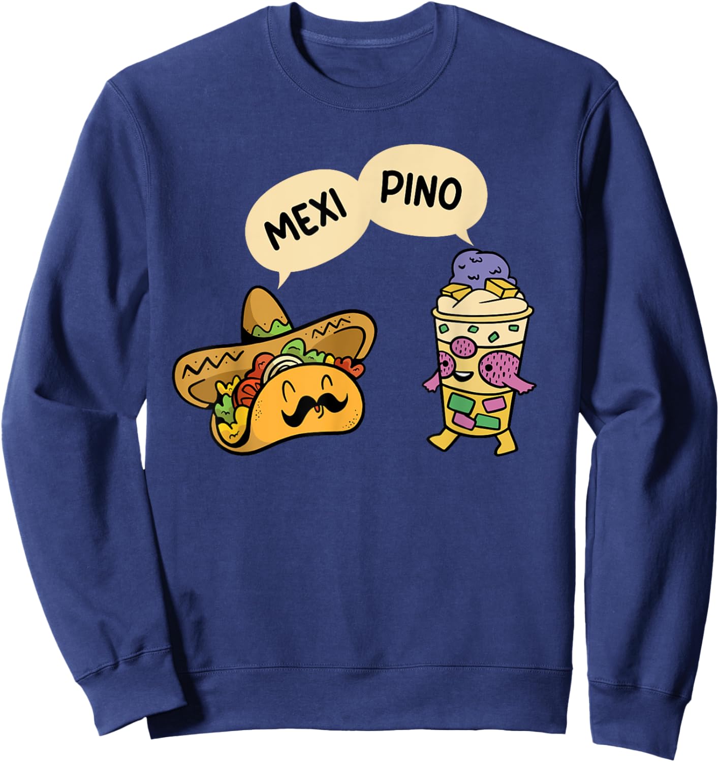 Mexipino - Funny Hallo Halo Tacos Lover Mexican Filipino Sweatshirt - Sweatshirt | Navy