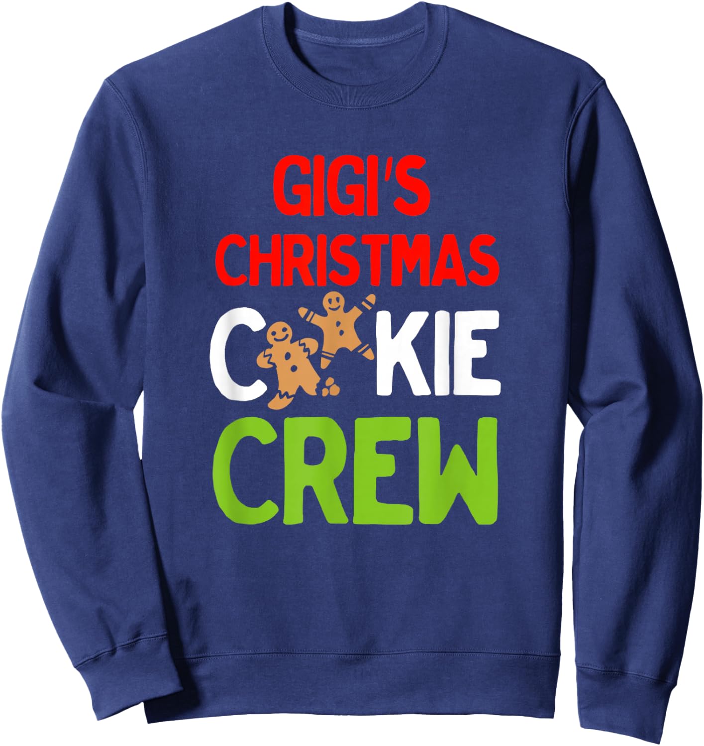 Cute Gigi's Christmas Cookie Crew for Grandkids and Families Sweatshirt - Sweatshirt | Navy