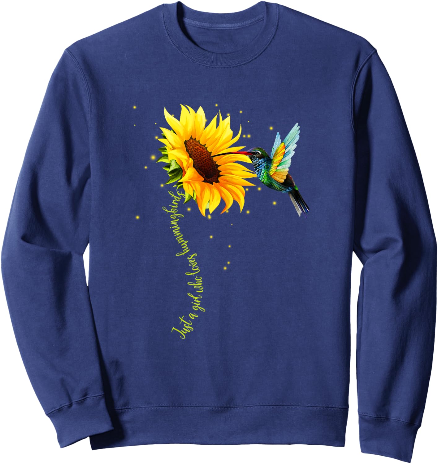 Just A Girl Who Loves Hummingbirds Shirt Bird and Sunflower Sweatshirt - Sweatshirt | Navy