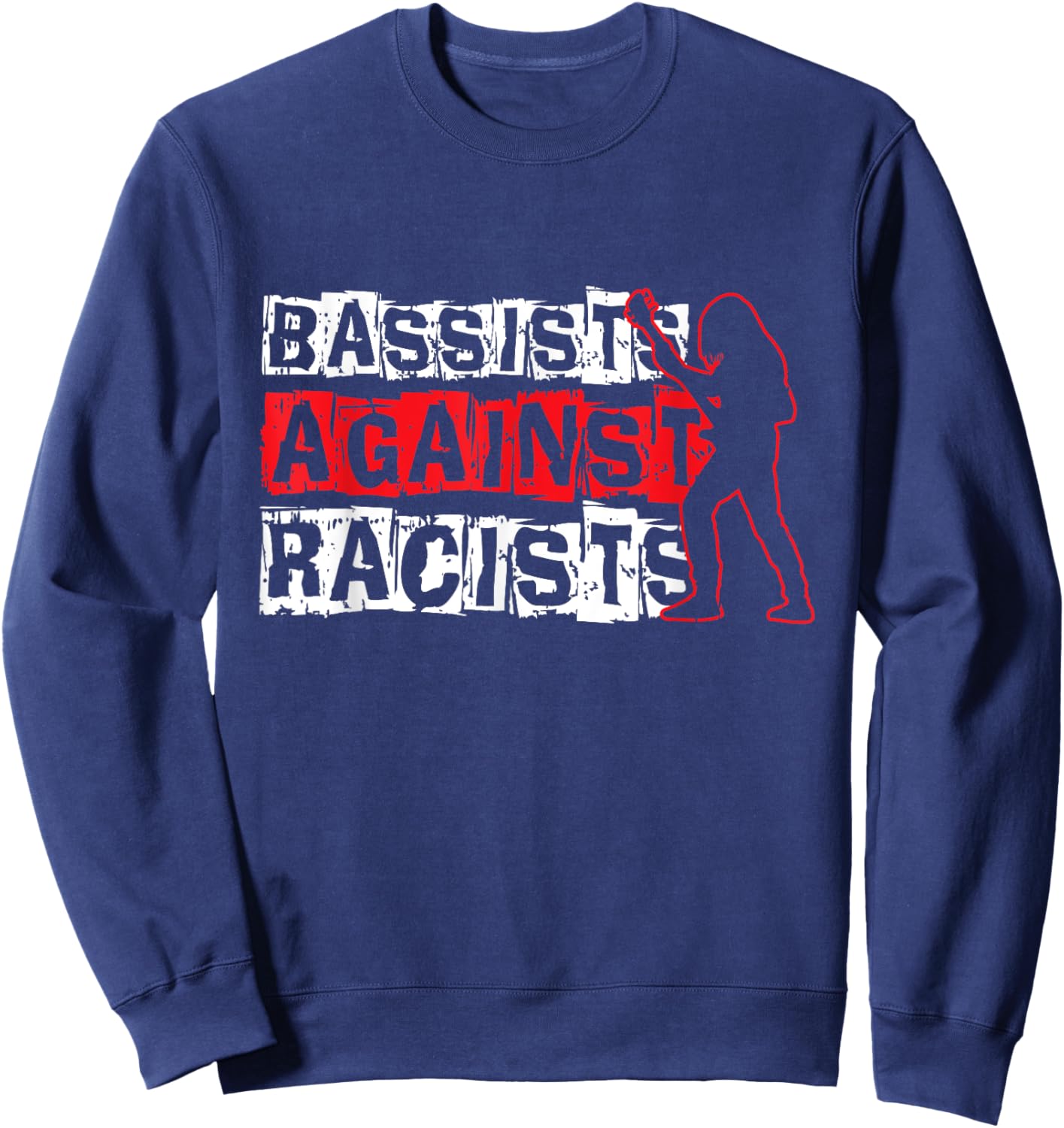 Bassists Against Racists Sweatshirt - Sweatshirt | Navy