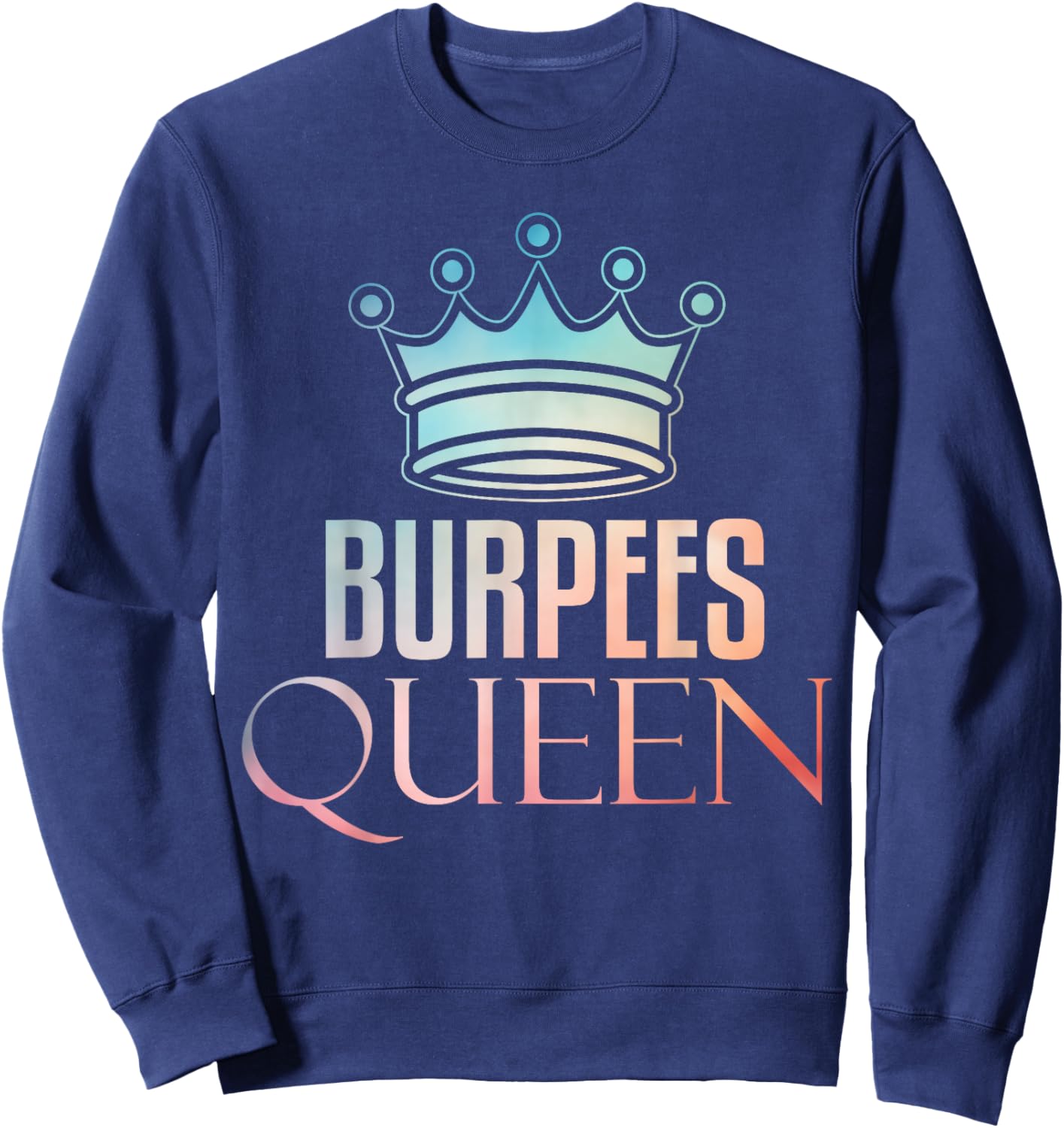 Burpees Art Girls Burpee Exercise Fitness Burpees Sweatshirt - Sweatshirt | Navy