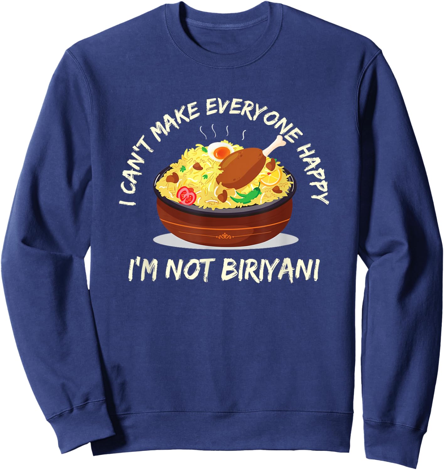 India pakistan biryani food lovers gift Sweatshirt - Sweatshirt | Navy