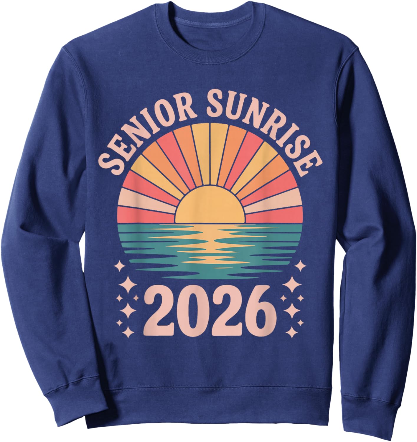Vintage SENIOR SUNRISE 2026 Seniors of class graduation Sweatshirt - Sweatshirt | Navy