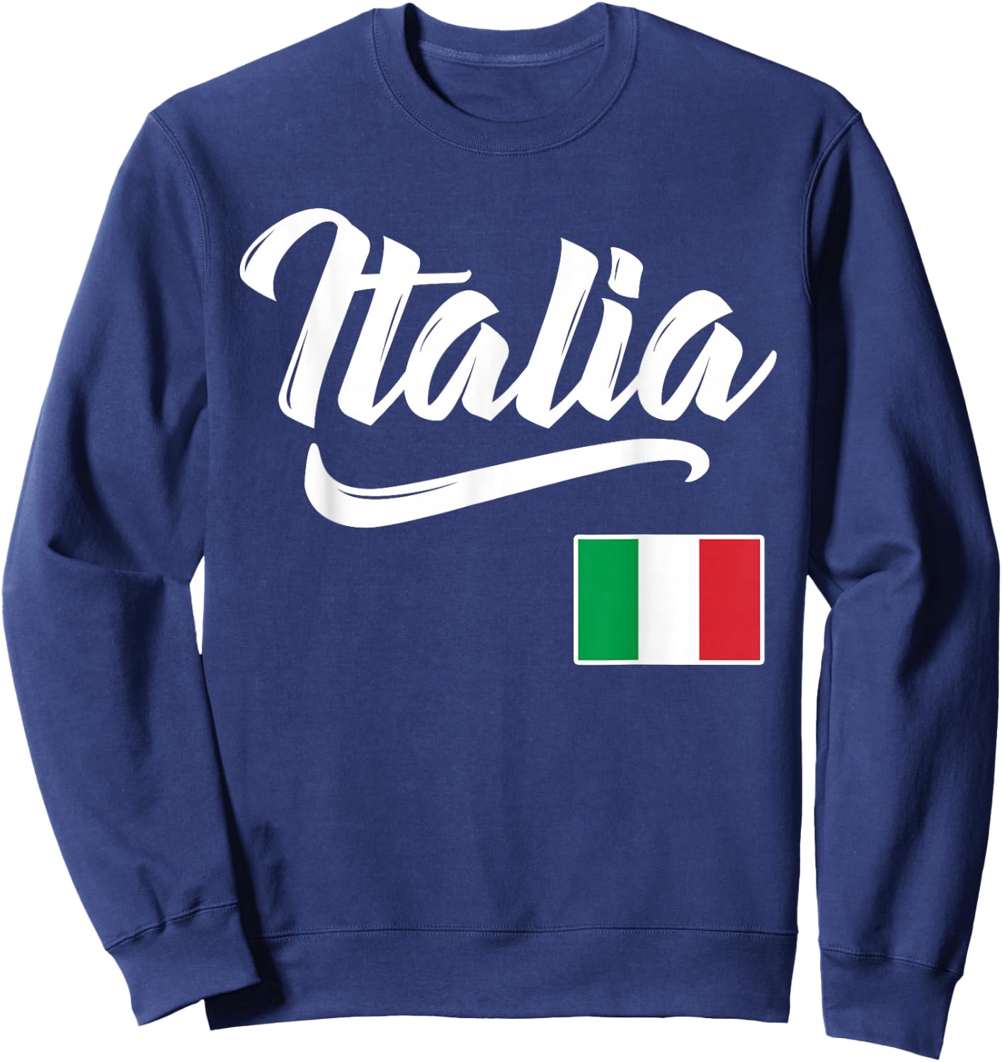 Italia Italian Flag Italy Italiano Heritage Men Women Kids Sweatshirt - Sweatshirt | Navy
