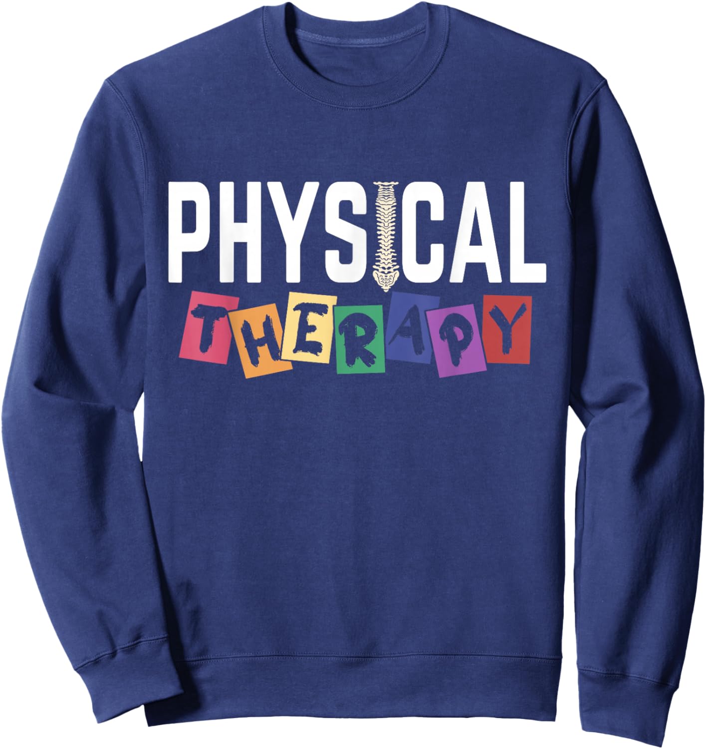 Physical Therapy Women Pt Job Physical Therapist Sweatshirt - Sweatshirt | Navy