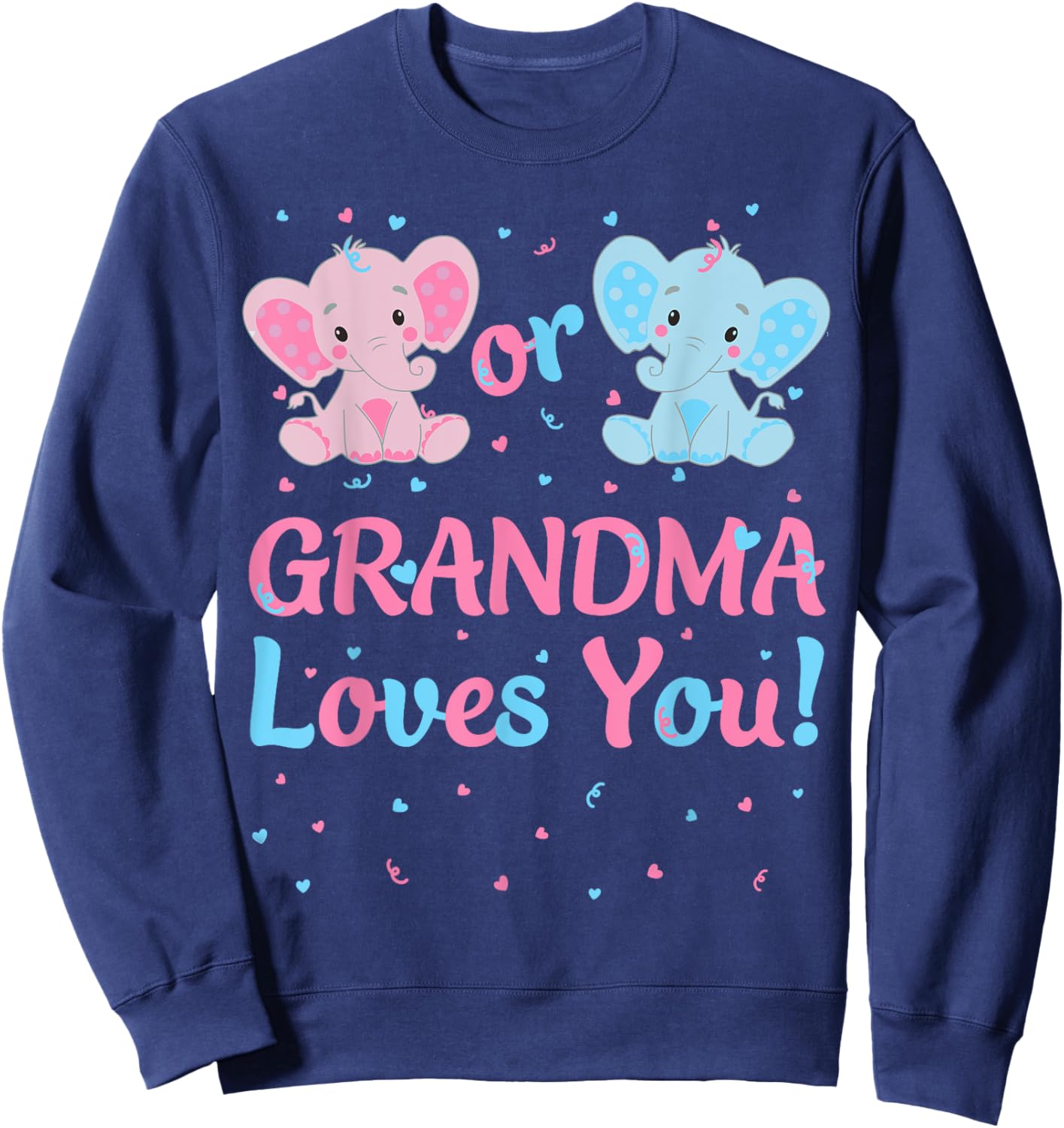 Grandma Gender Reveal Elephant Pink or Blue Matching Family Sweatshirt - Sweatshirt | Navy