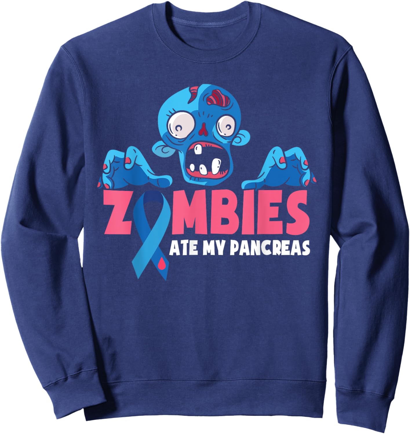 Diabetes Awareness Toddler Zombies Ate My Pancreas Sweatshirt - Sweatshirt | Navy