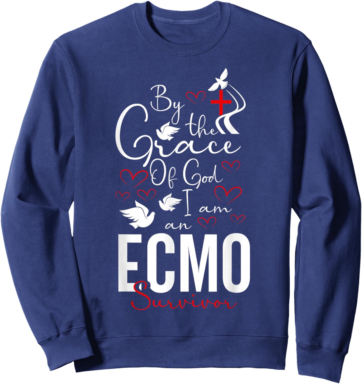 ECMO Survivor Gifts ECMO Awareness -Adults Black Cotton Sweatshirt - Sweatshirt | Navy