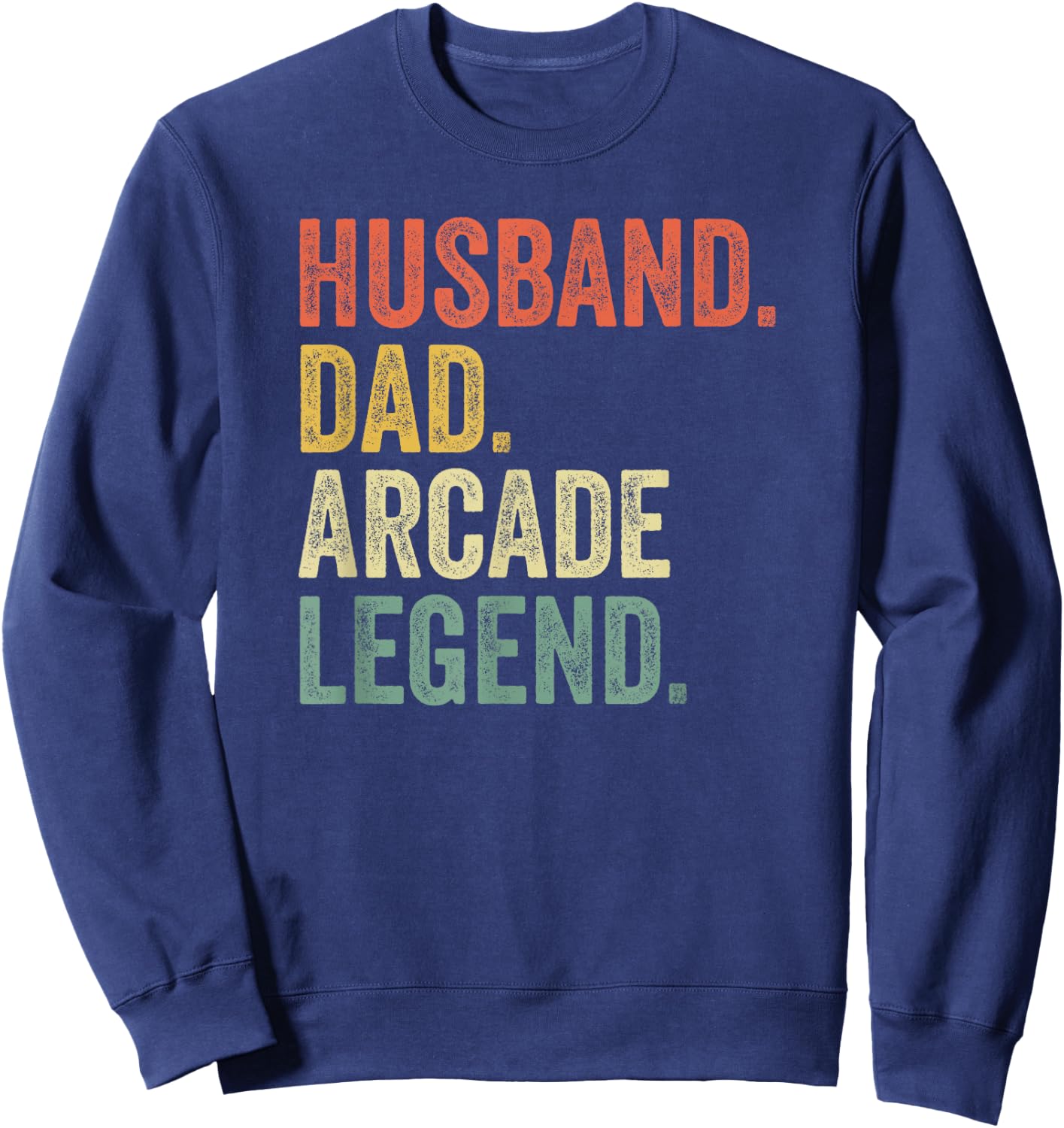 Retro Arcade Shirt 80s Game Christmas Gifts Dad Sweatshirt - Sweatshirt | Navy