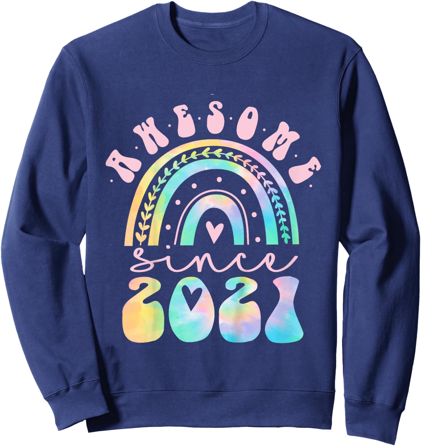 Awesome Since 2021 4 Year Old Rainbow Tie Dye 4th Birthday Sweatshirt - Sweatshirt | Navy