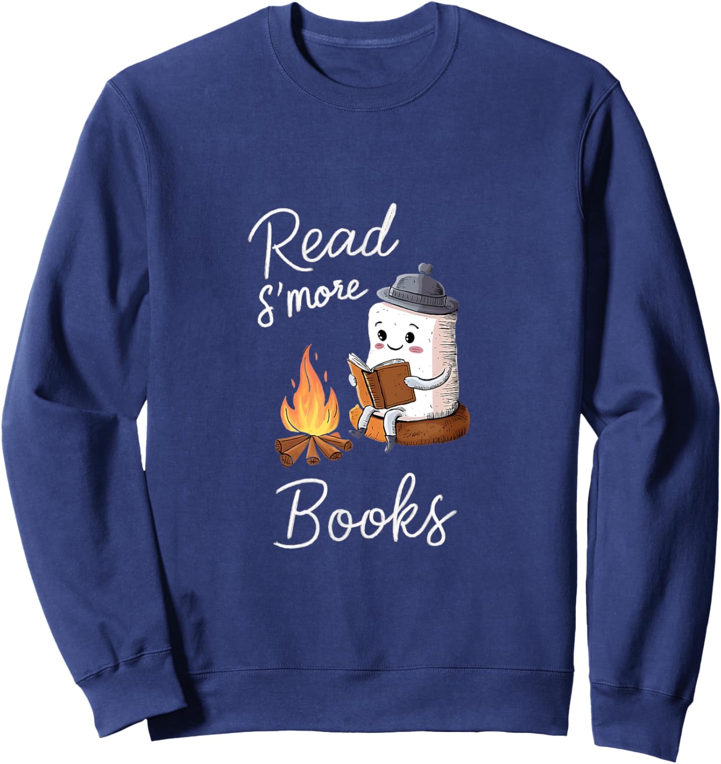Read S'more Books Cute Campfire | Reading Book Lovers Sweatshirt - Sweatshirt | Navy