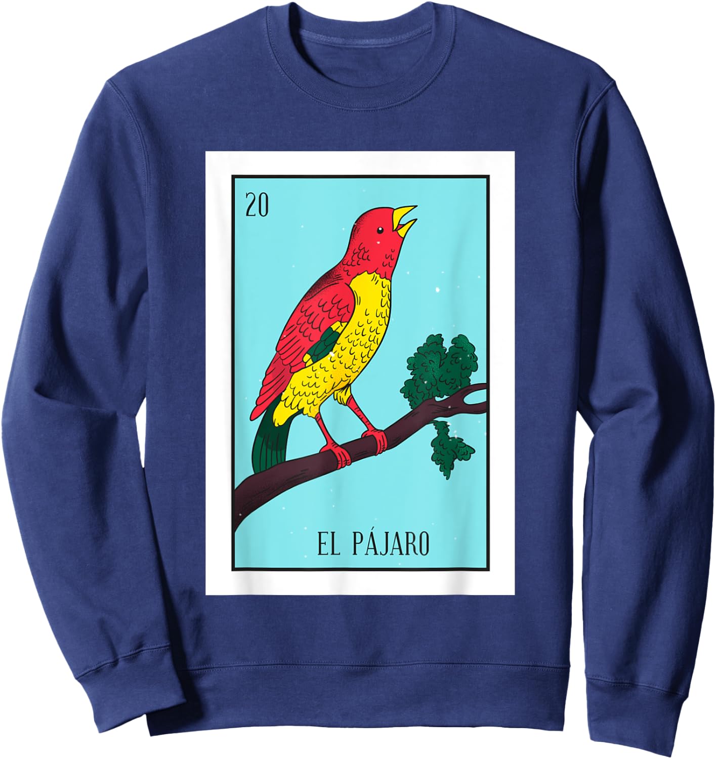 El Pajaro Lottery Card The Bird Card Mexican Lottery Sweatshirt - Sweatshirt | Navy