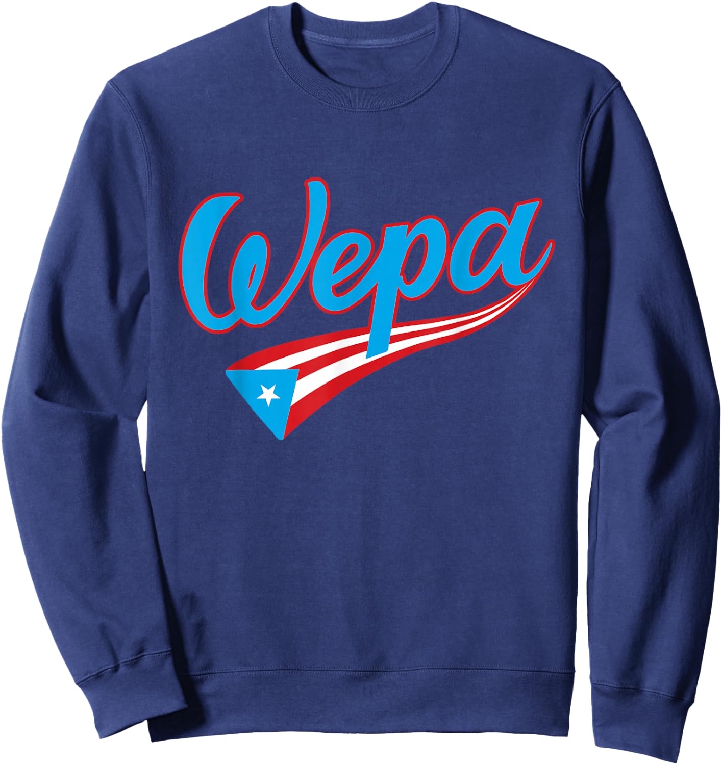 Wepa Bandera Puerto Rico Flag Hand Lettering Sweatshirt - Sweatshirt | Navy