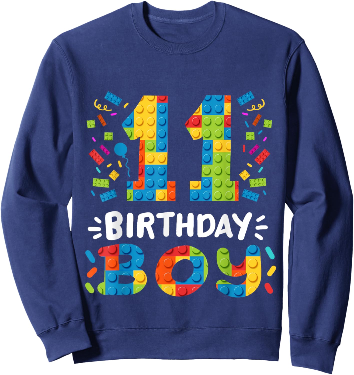Kids 11 Years Old Building Blocks Builder 11th Birthday Boys Sweatshirt - Sweatshirt | Navy
