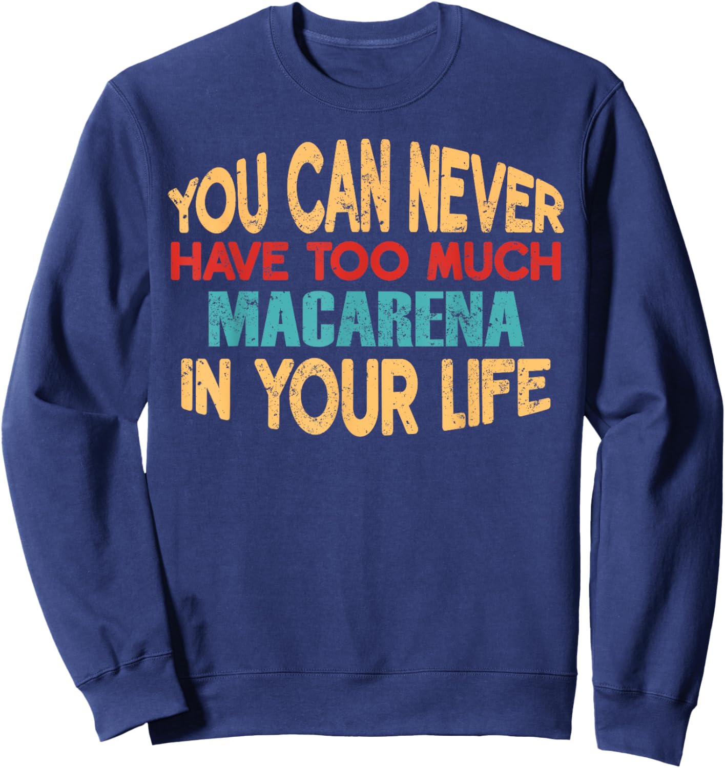 Funny Macarena Personalised First Name Joke Item Sweatshirt - Sweatshirt | Navy