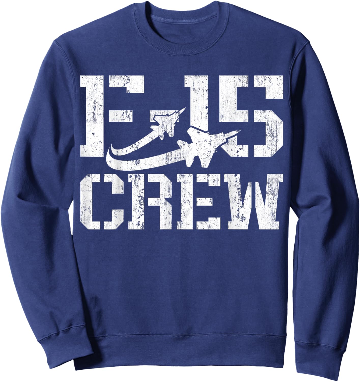 Eagle F-15 Jet Fighter Crew and Team Fighter Jet Sweatshirt - Sweatshirt | Navy
