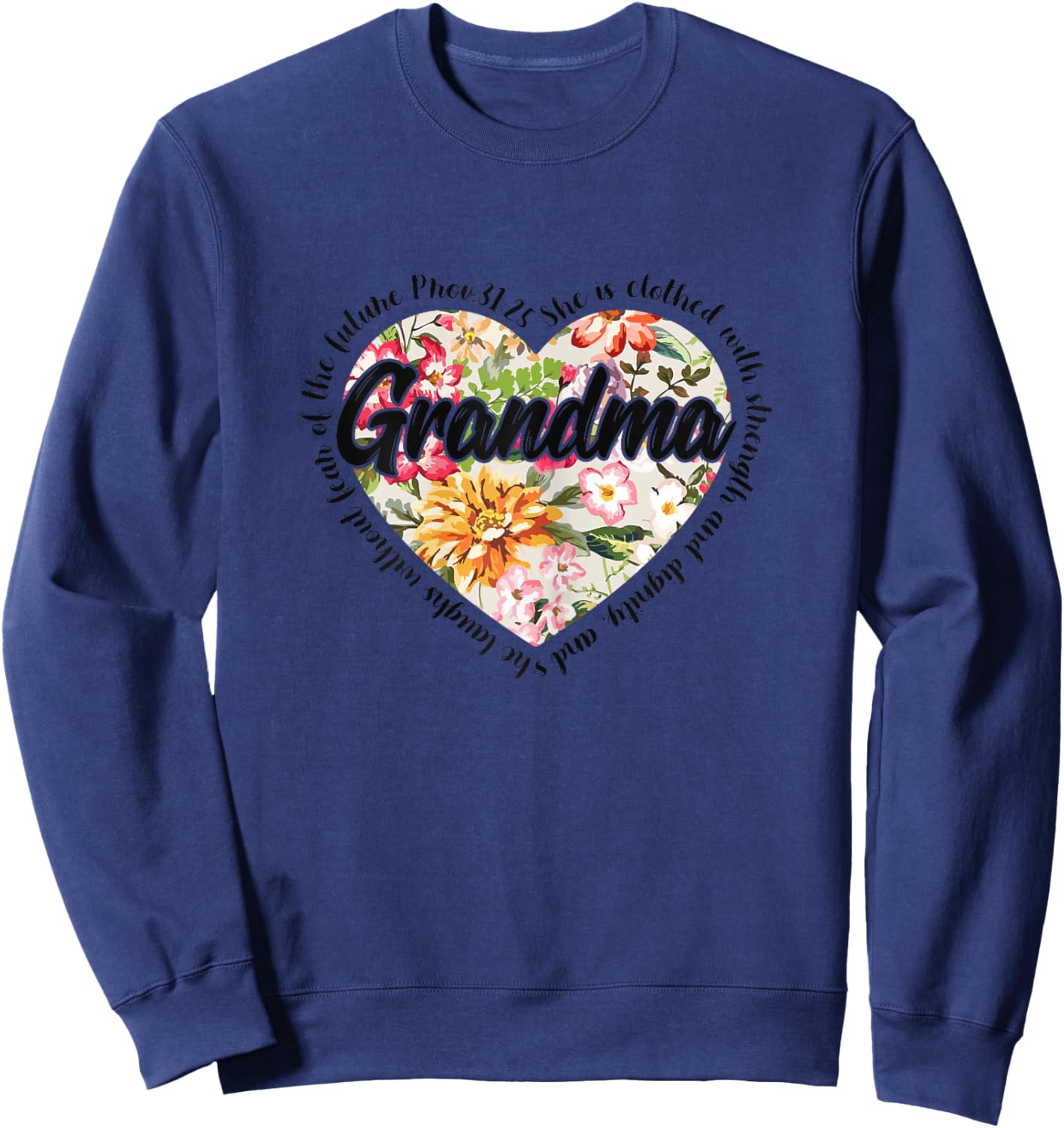 Floral Grandma Mothers Day Christian Bible Verse Sweatshirt - Sweatshirt | Navy