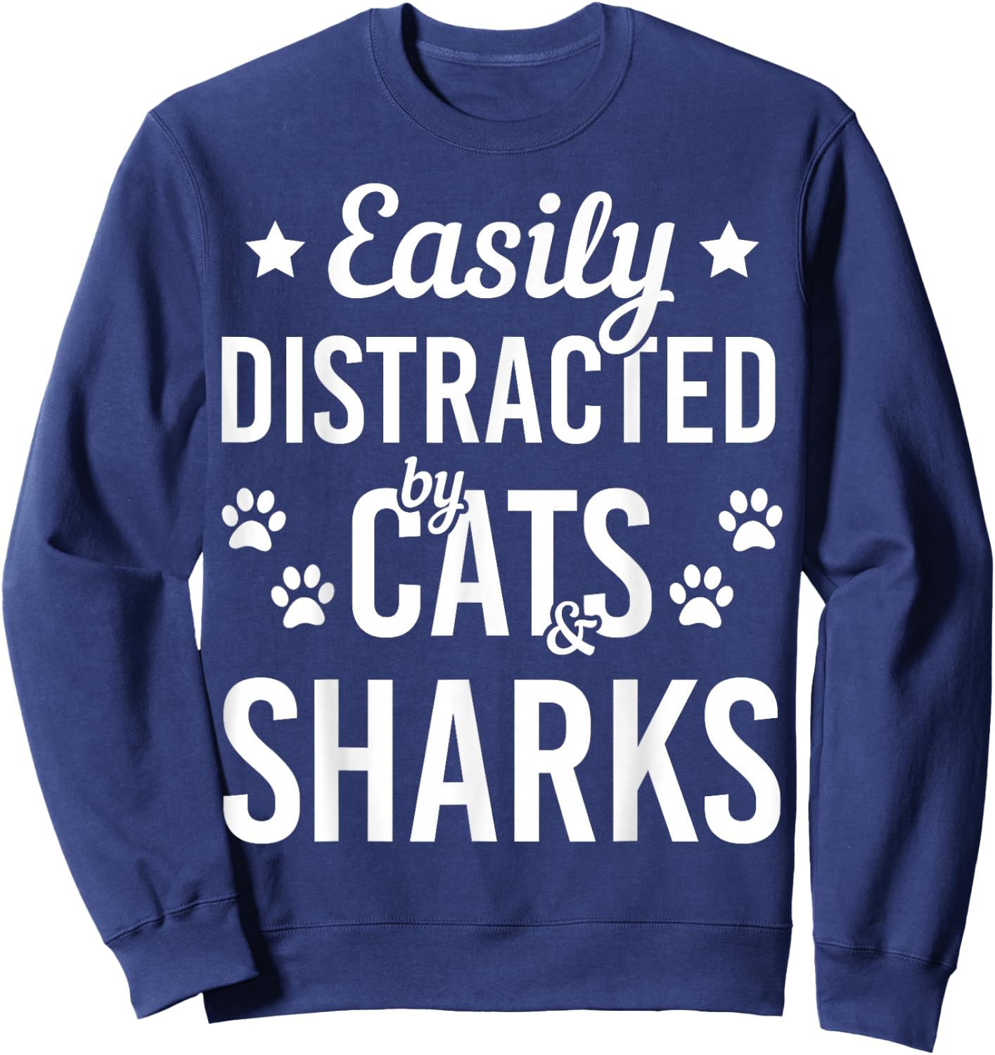 Cat Lover Shark Lover Cats And Sharks Zookeeper Funny Cat Sweatshirt - Sweatshirt | Navy