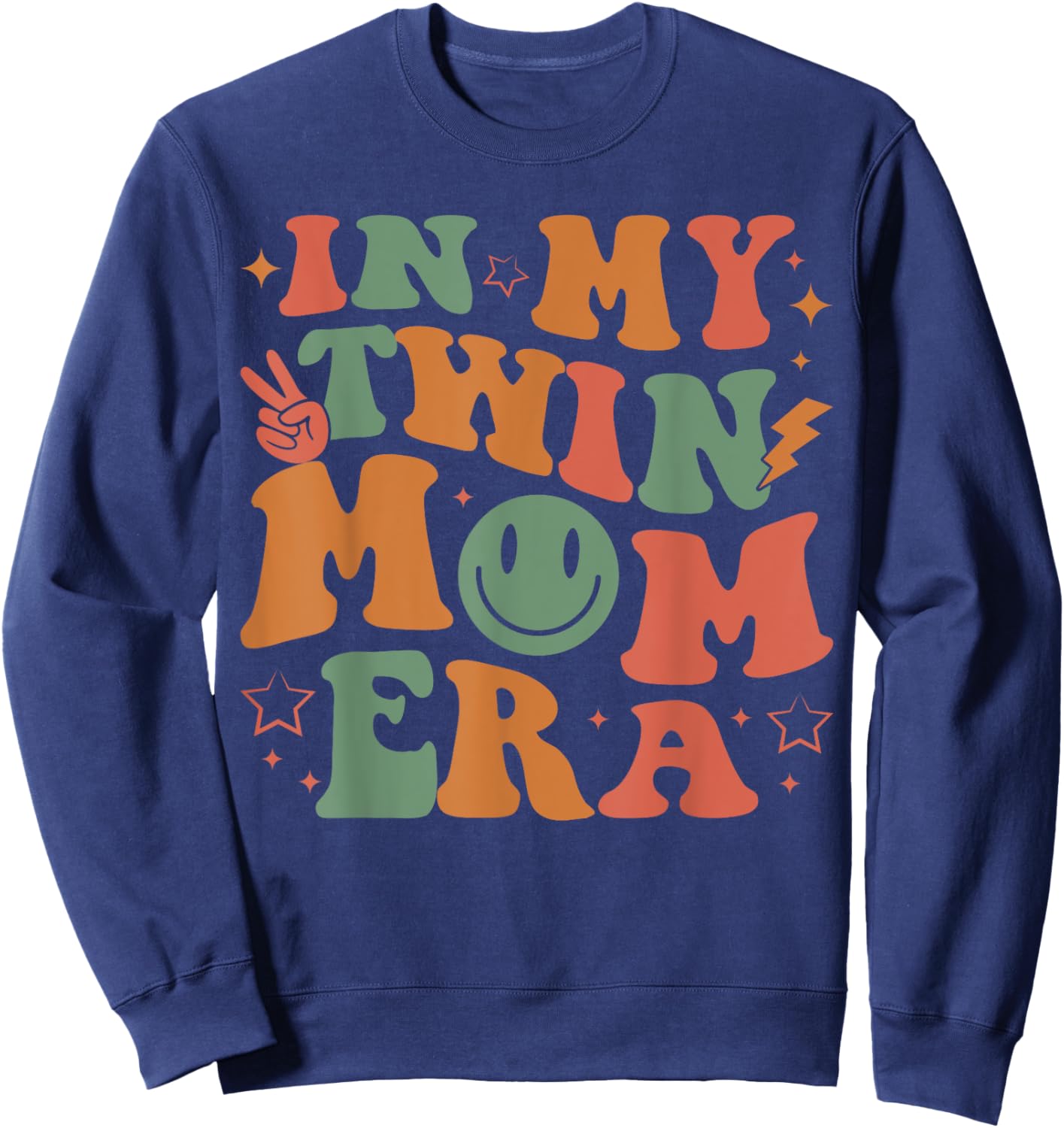 In My Twin Mom Era Baby Announcement New Mom Mother's Day Sweatshirt - Sweatshirt | Navy