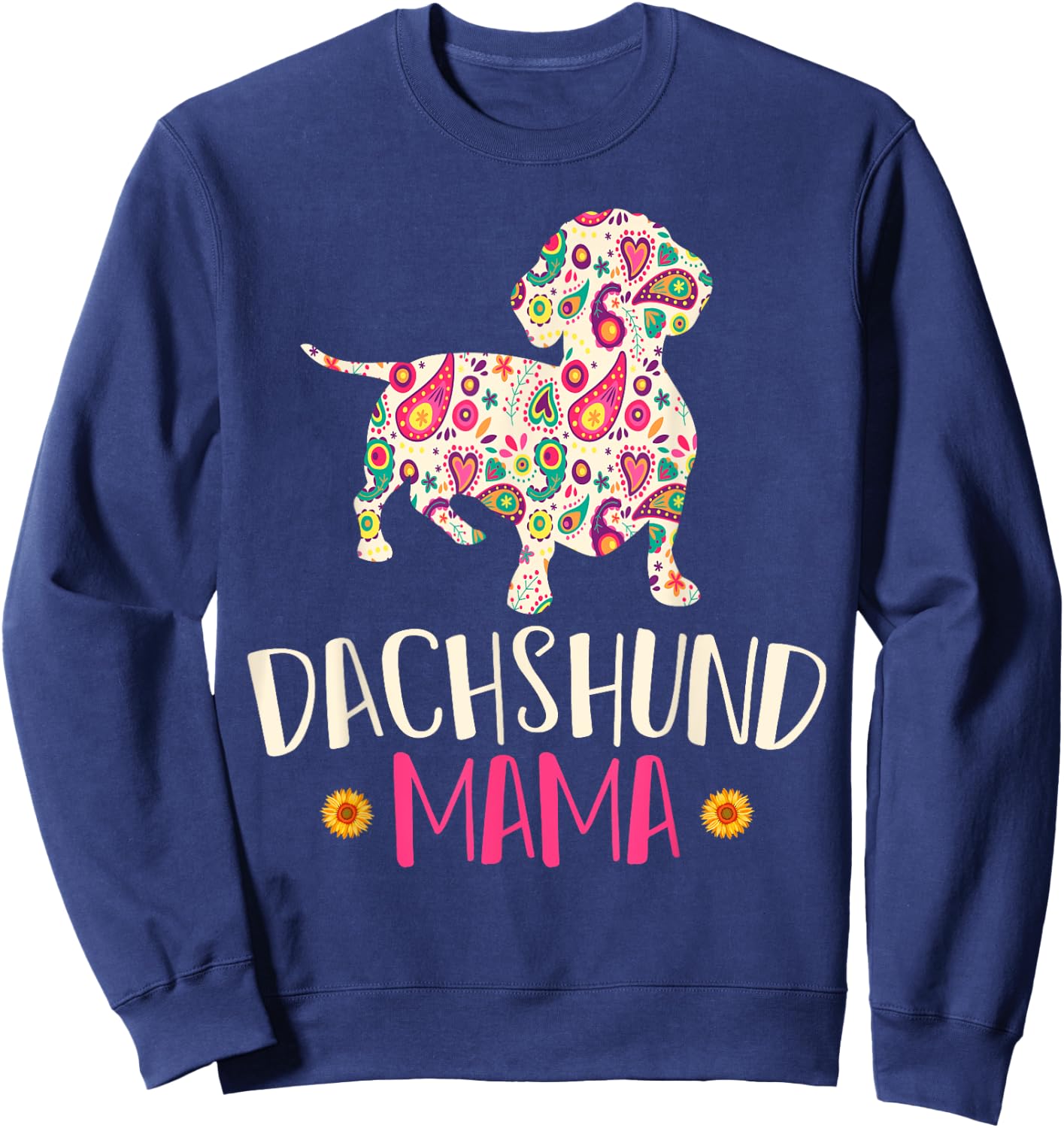 Mothers Day Gift Wiener Mom Weenie Dog Vintage Dachshund Sweatshirt - Sweatshirt | Navy