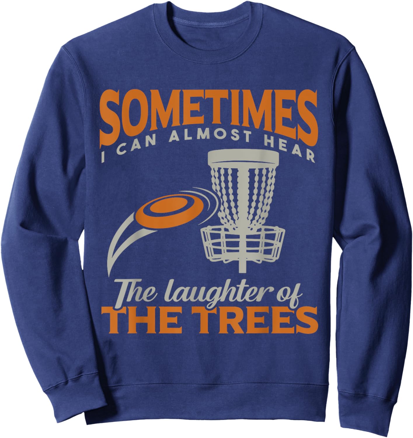 Funny Disc Golf Sweatshirt - Sweatshirt | Navy