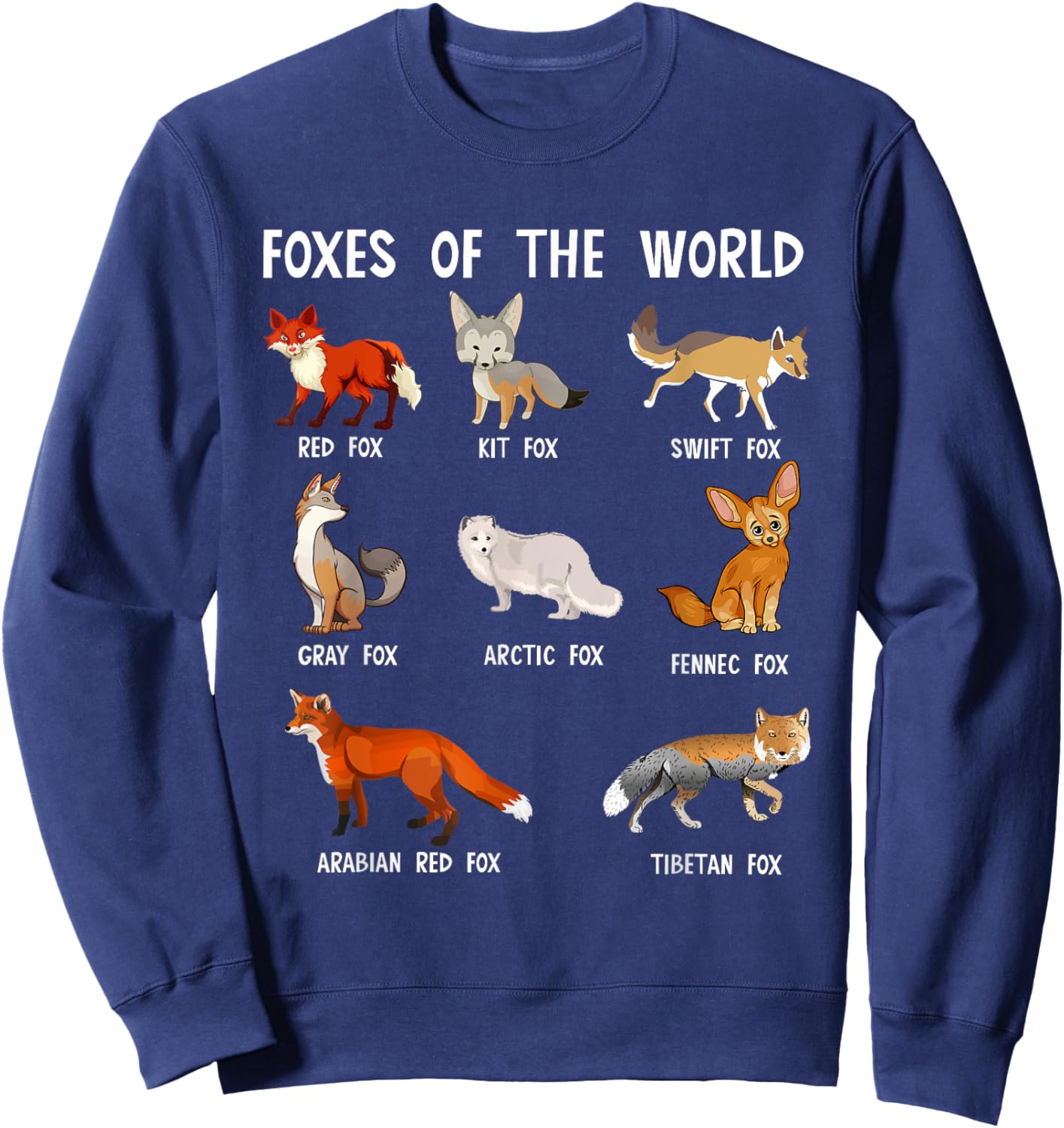 Fox Types Animal Cute Foxes Of The World Sweatshirt - Sweatshirt | Navy