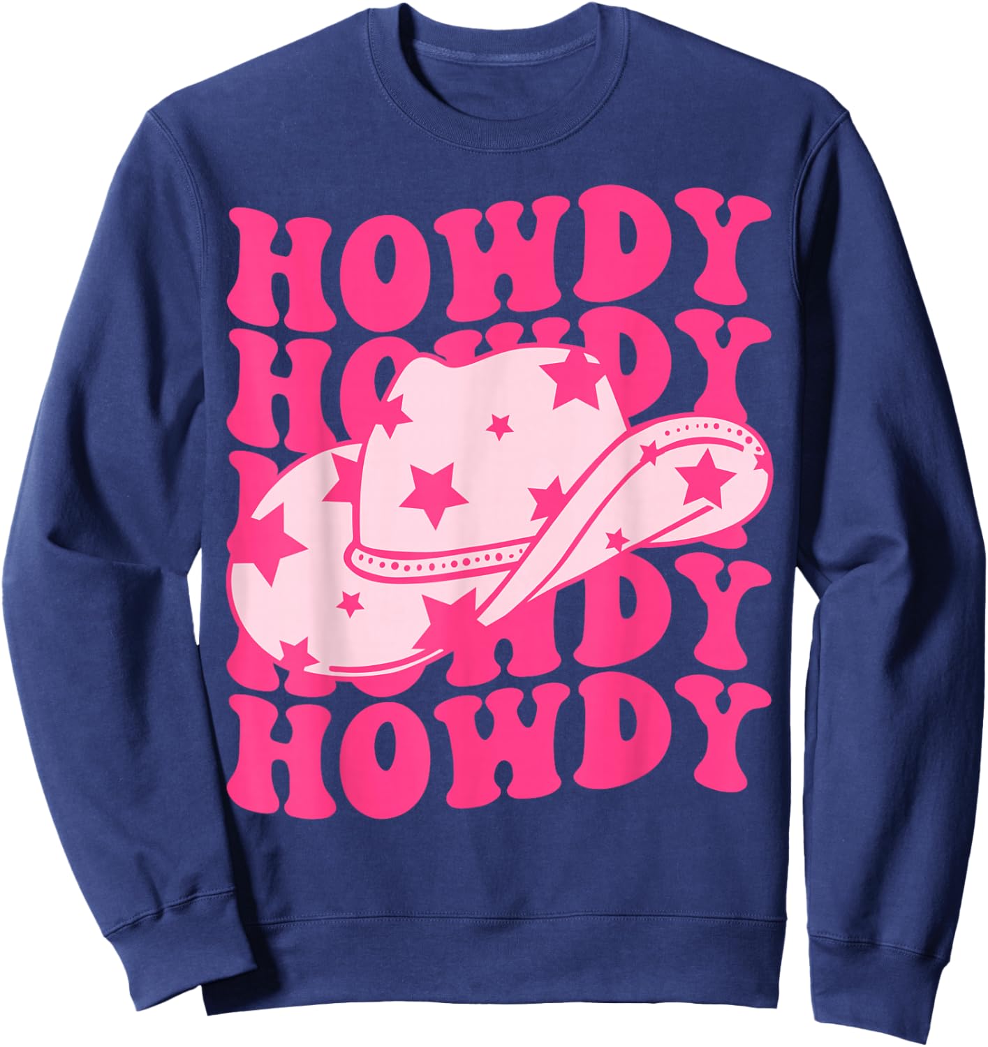 Western Country Rodeo Cowgirl Hat Women Girls Groovy Howdy Sweatshirt - Sweatshirt | Navy