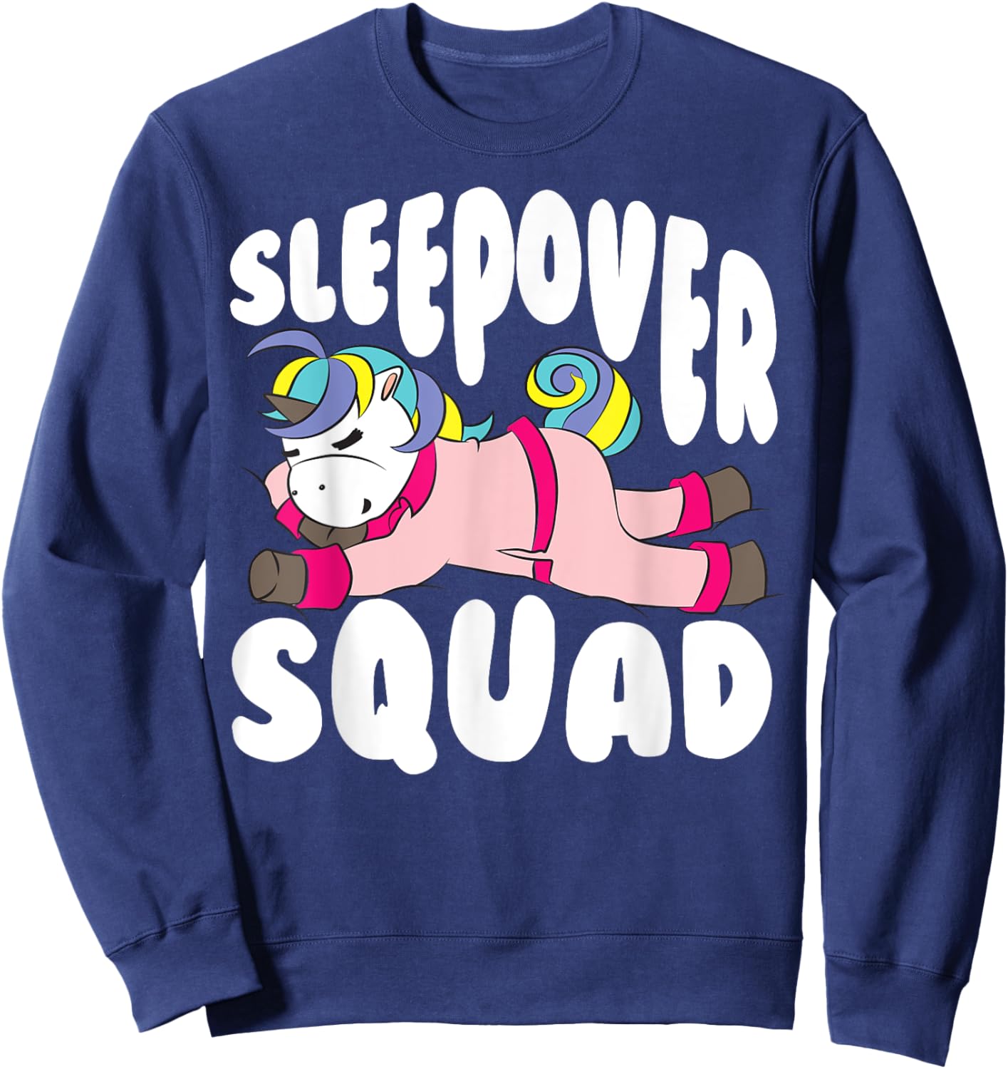 Sleepover Squad Gift | Funny Sleeping Unicorn Slumber Party Sweatshirt - Sweatshirt | Navy