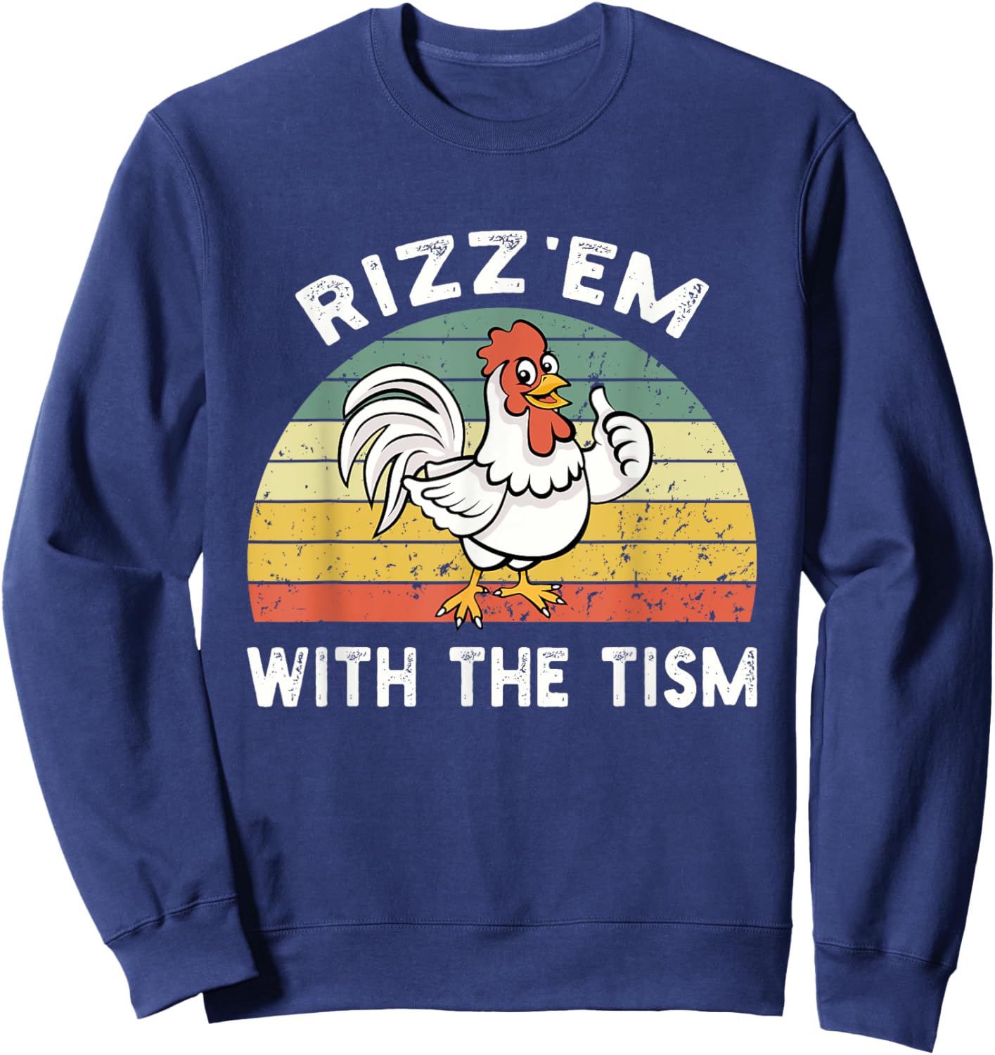 Rizz em With The Tism Meme Retro Sweatshirt - Sweatshirt | Navy