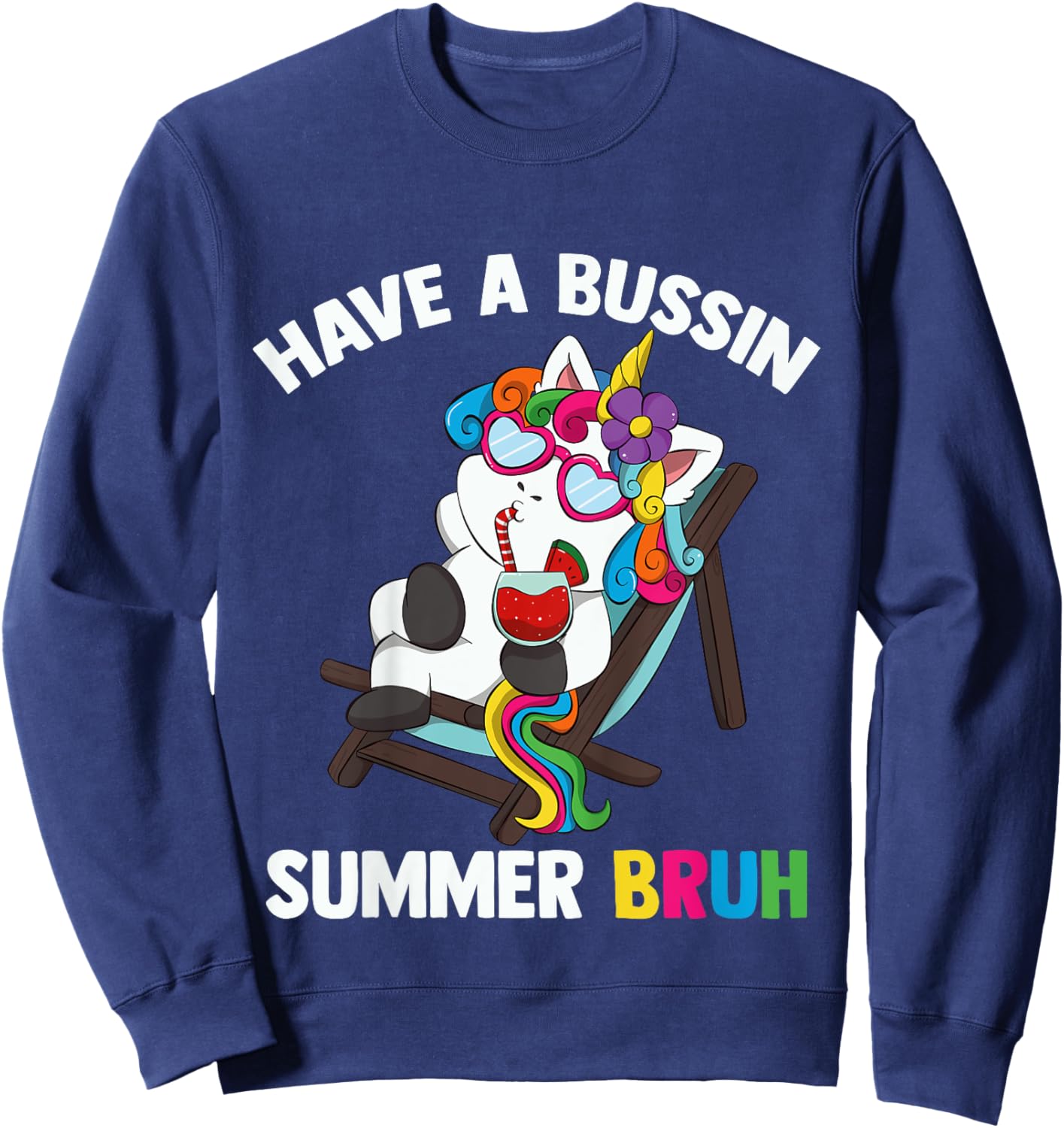 Kids Have A Bussin Summer Bruh Unicorn For Kid Last Day Of School Sweatshirt - Sweatshirt | Navy