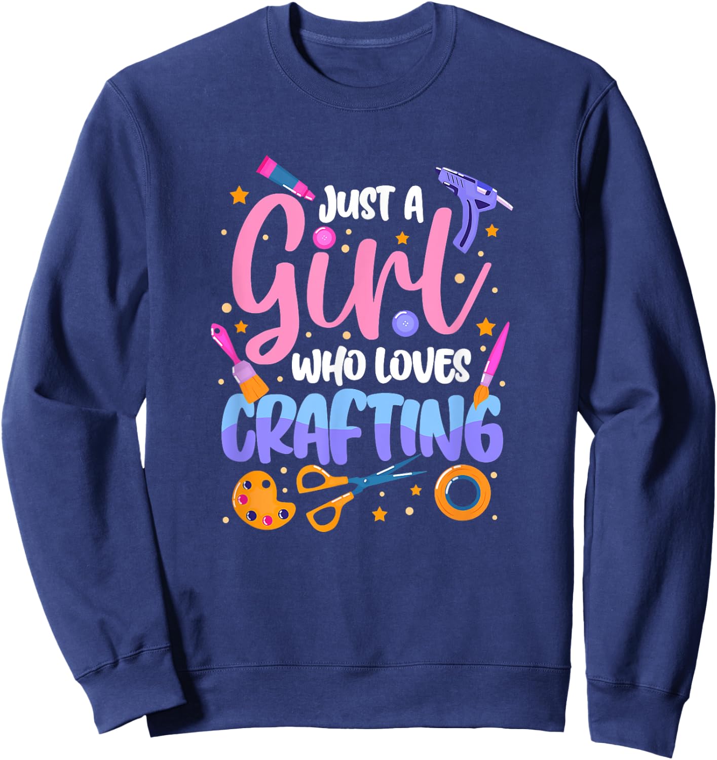 Just A Girl Who Loves Crafting Sweatshirt - Sweatshirt | Navy