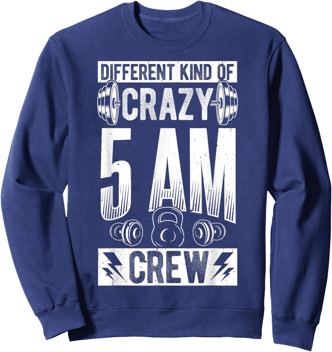 DIFFERENT KIND OF CRAZY 5AM CREW Early Morning Workout Sweatshirt - Sweatshirt | Navy