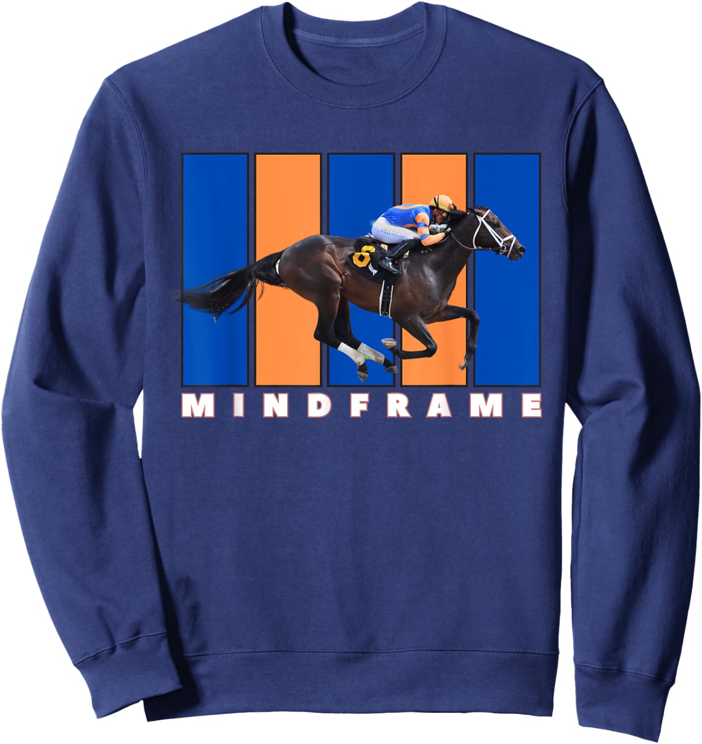 Mindframe Horse, Horse Racing, Del Mar, Santa Anita Shirt Sweatshirt - Sweatshirt | Navy