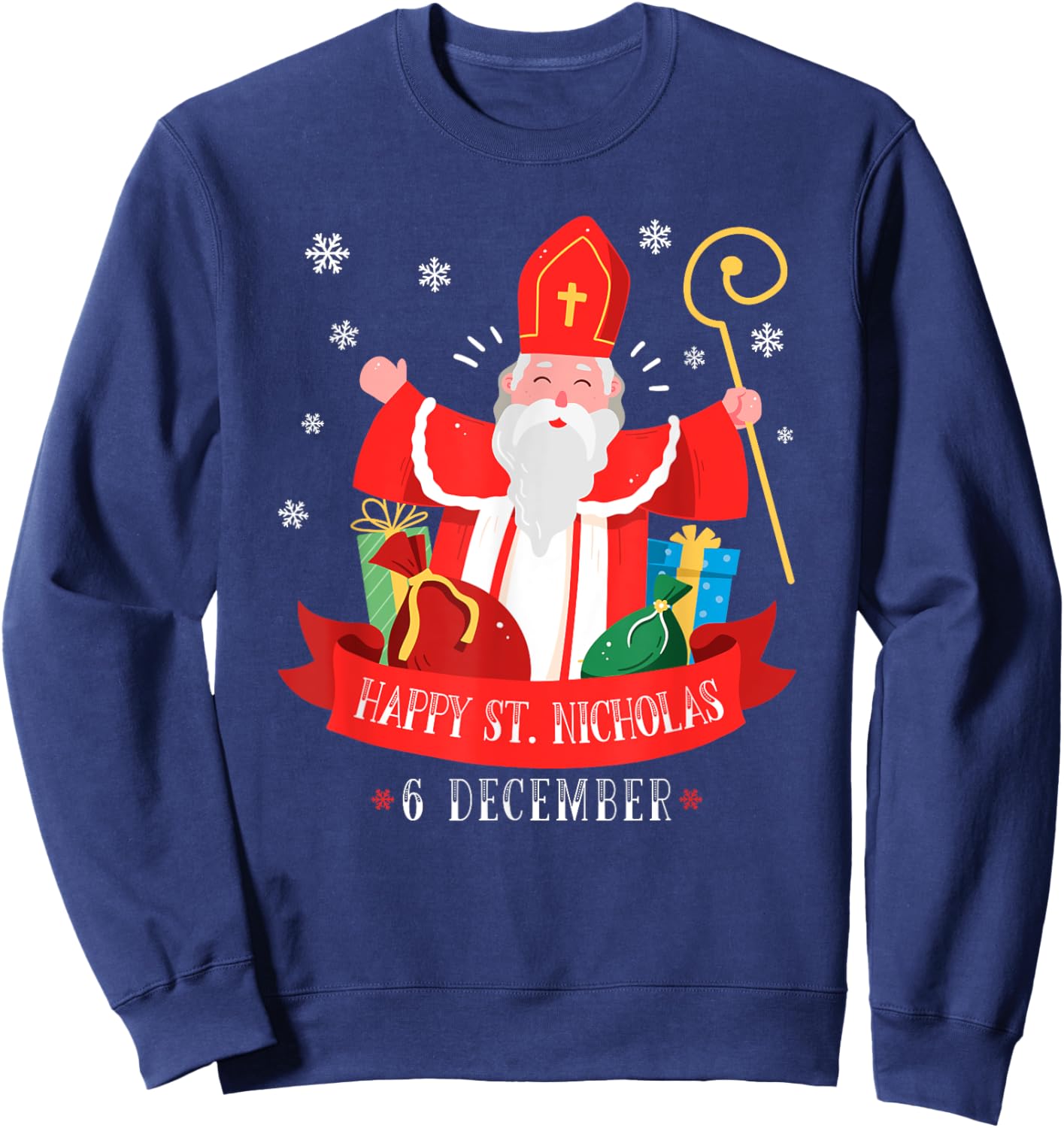 The Best Christmas Designs Happy St. Nicholas December 6th Feast Day Europe Celebration Sweatshirt - Sweatshirt | Navy