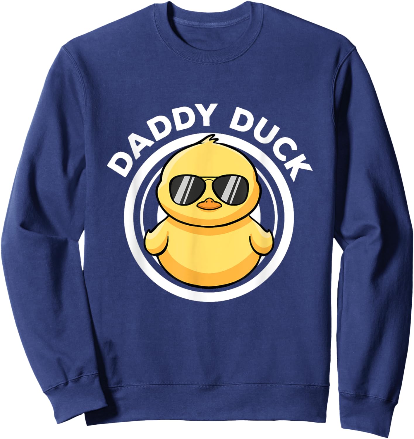 Daddy Duck Dad I Love Ducks Family Lover Funny Rubber Duck Sweatshirt - Sweatshirt | Navy
