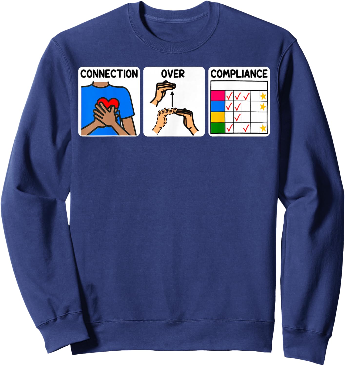 Speech Language Pathologist SLP Connection Over Compliance Sweatshirt - Sweatshirt | Navy