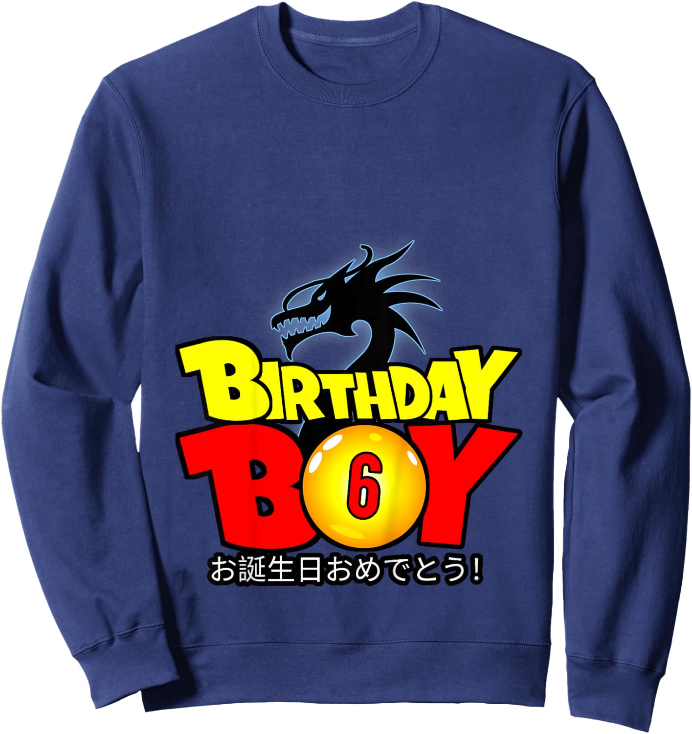 Kids 6 Year Old 6th Dragon Anime Style Birthday Gift Boys Sweatshirt - Sweatshirt | Navy