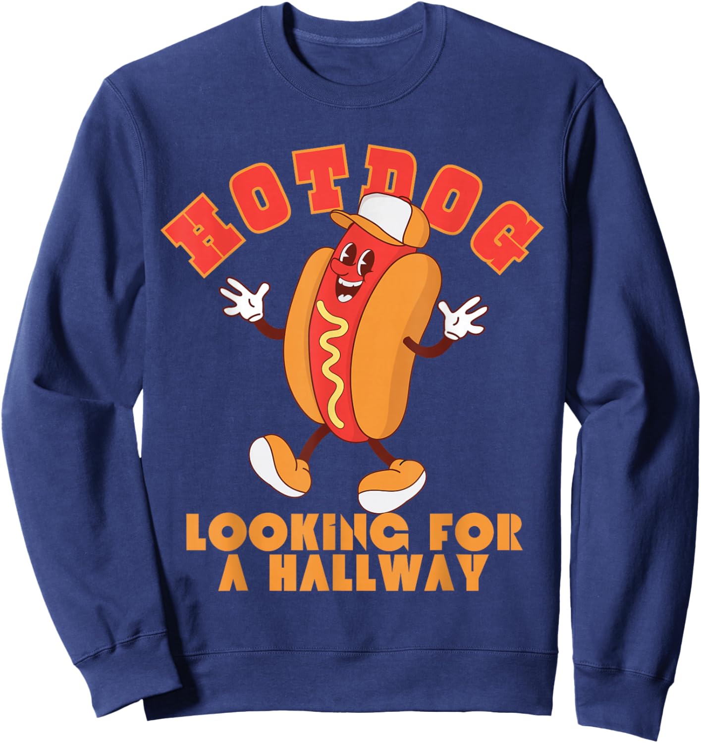 Funny Inappropriate Retro Hotdog Looking for a Hallway Women Sweatshirt - Sweatshirt | Navy