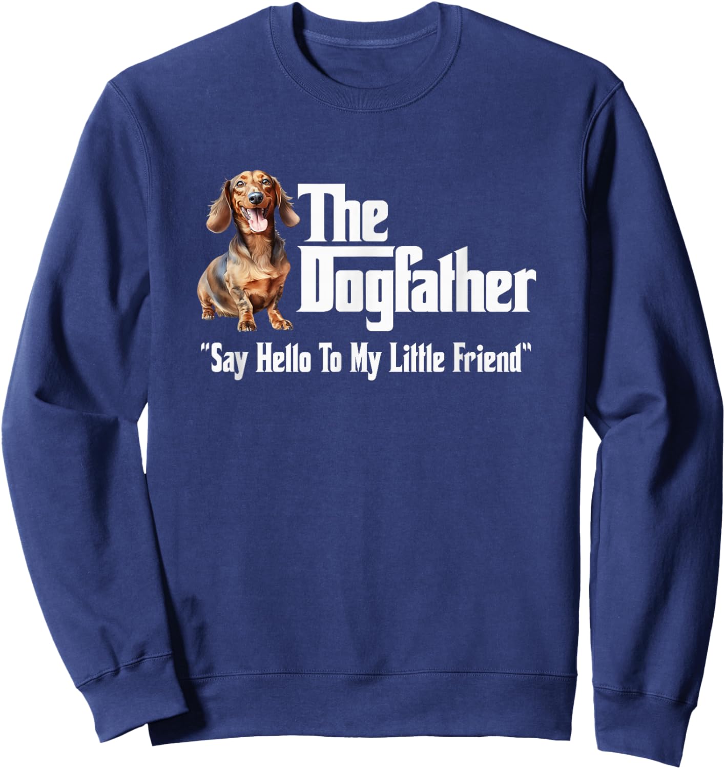 The Dachshund Dogfather Sweatshirt - Sweatshirt | Navy