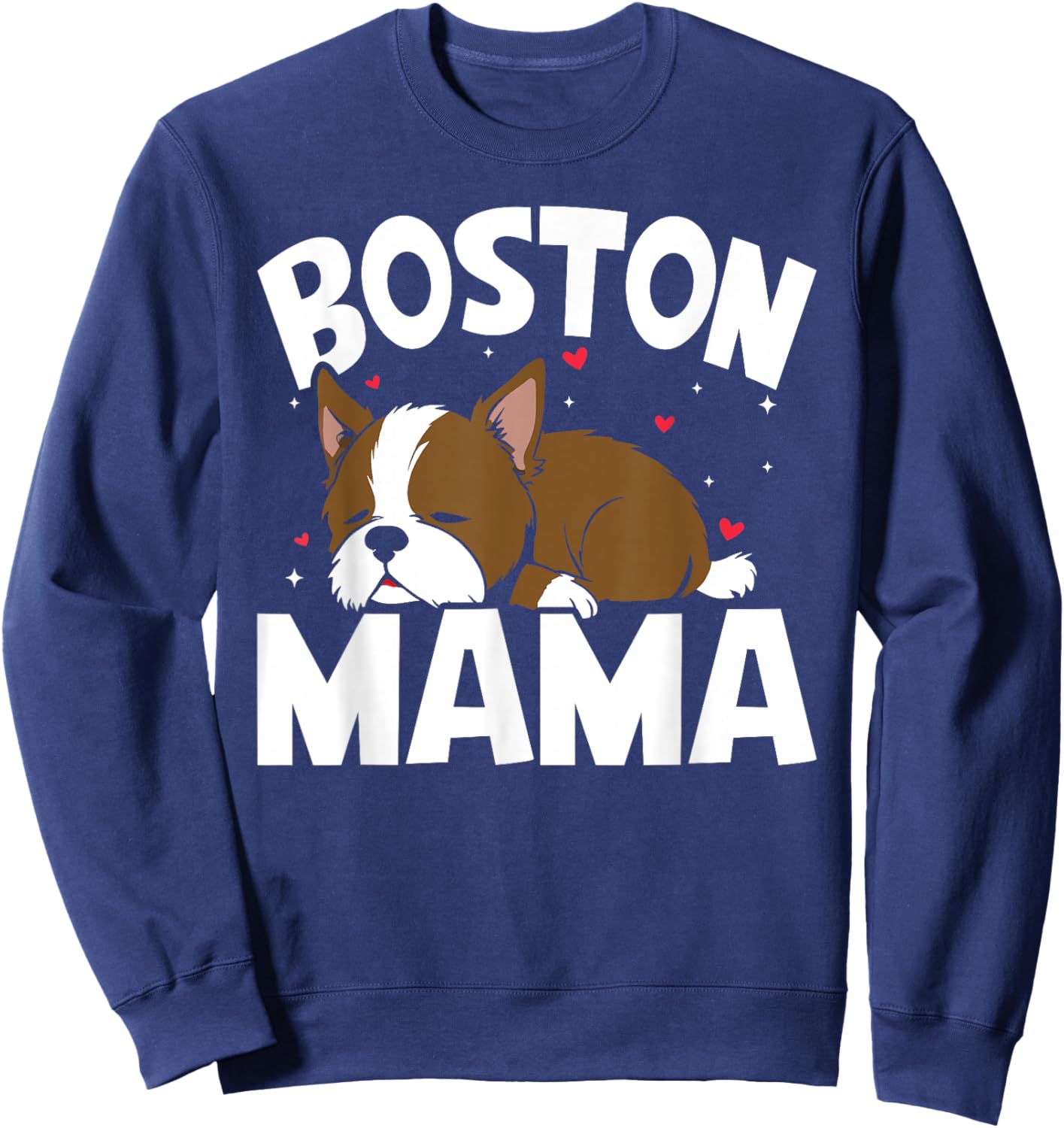 Cute Red Boston Terrier Boston Mama Sweatshirt - Sweatshirt | Navy