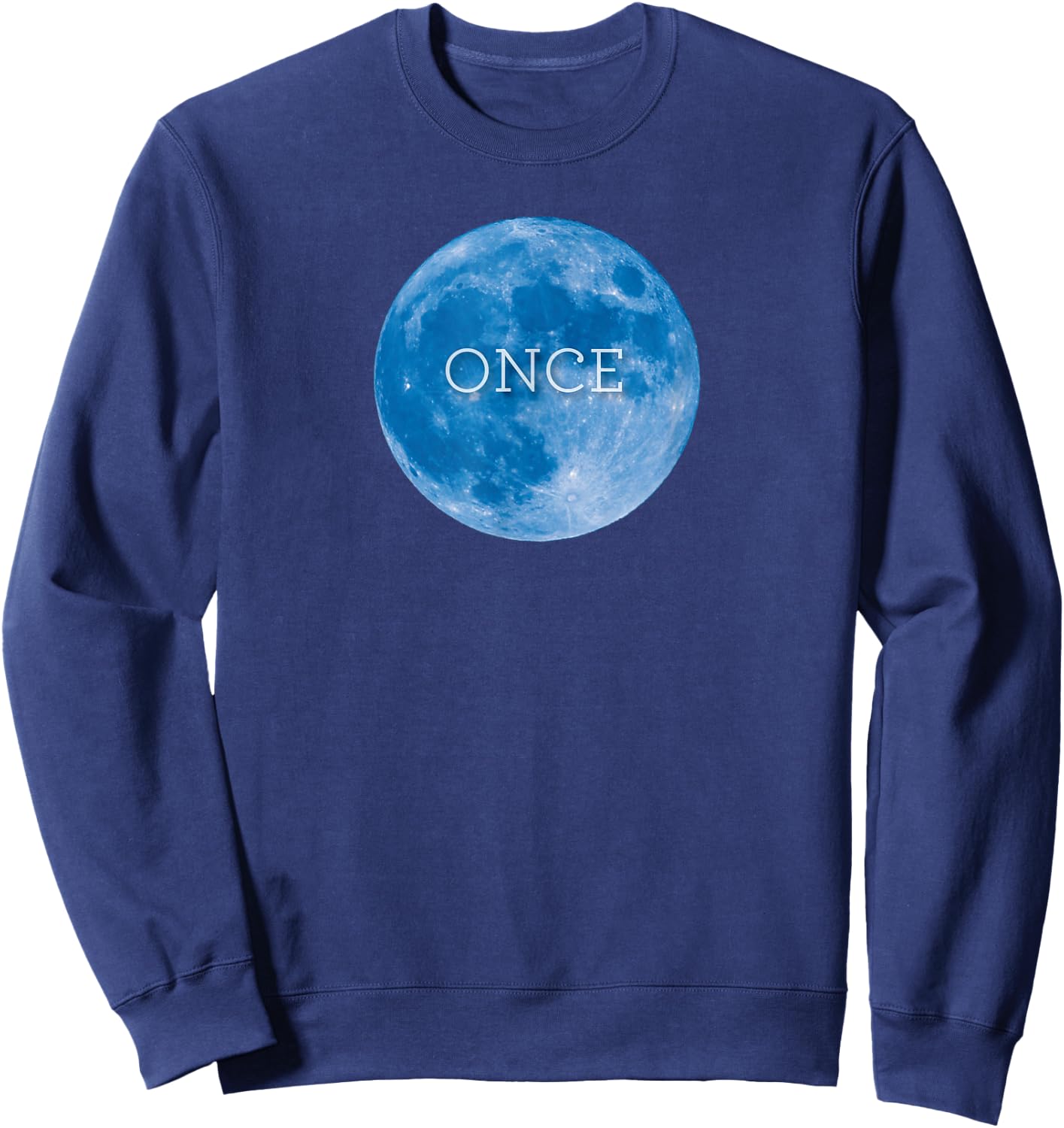 Funny, witty . Once in a blue moon. Sweatshirt - Sweatshirt | Navy